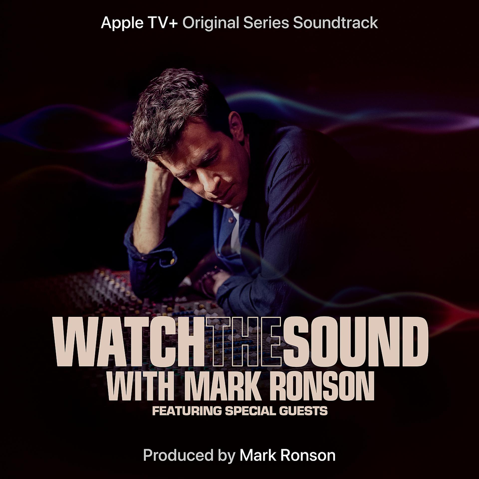 Постер альбома Watch the Sound With Mark Ronson (Apple TV+ Original Series Soundtrack)