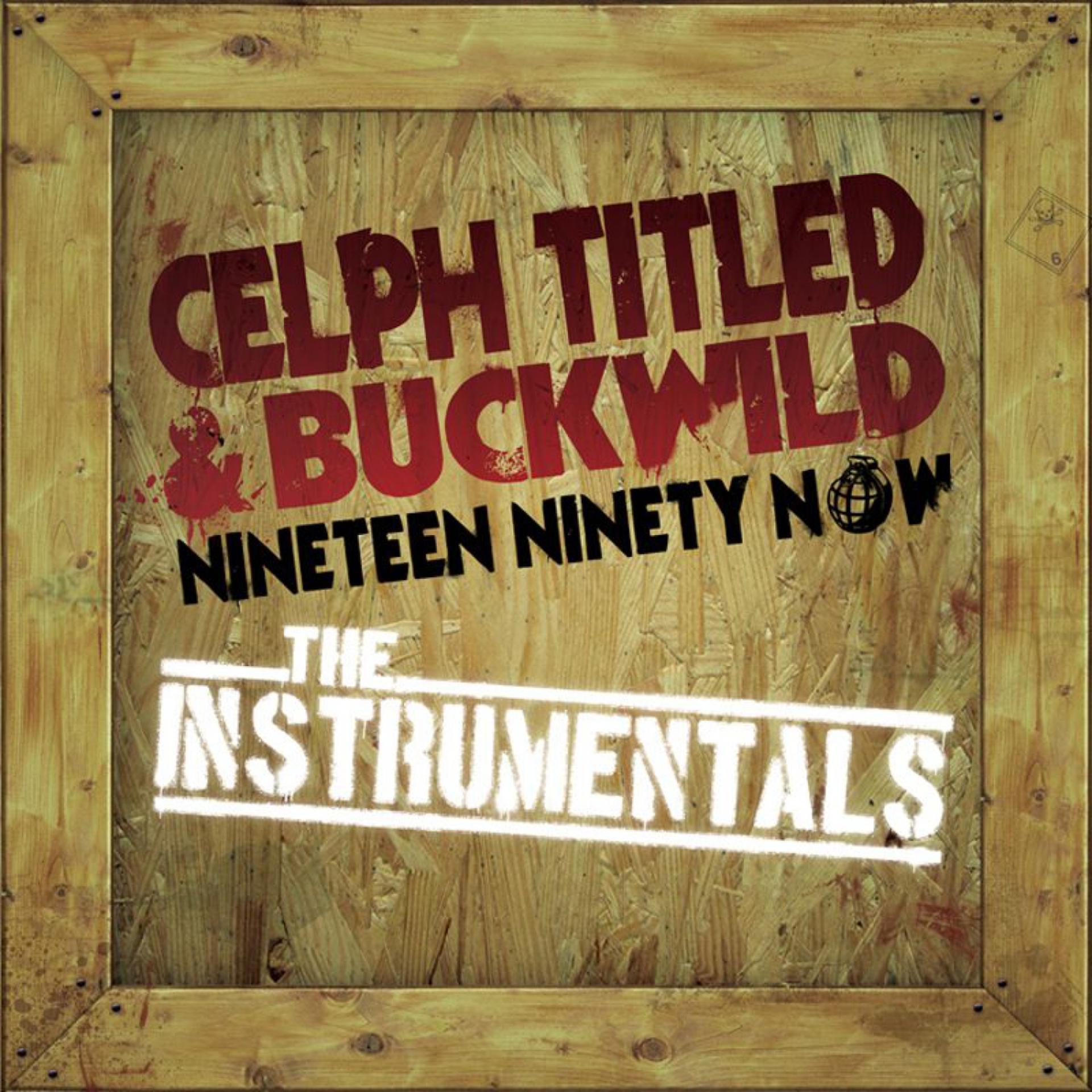 Постер альбома Nineteen Ninety Now: The Instrumentals