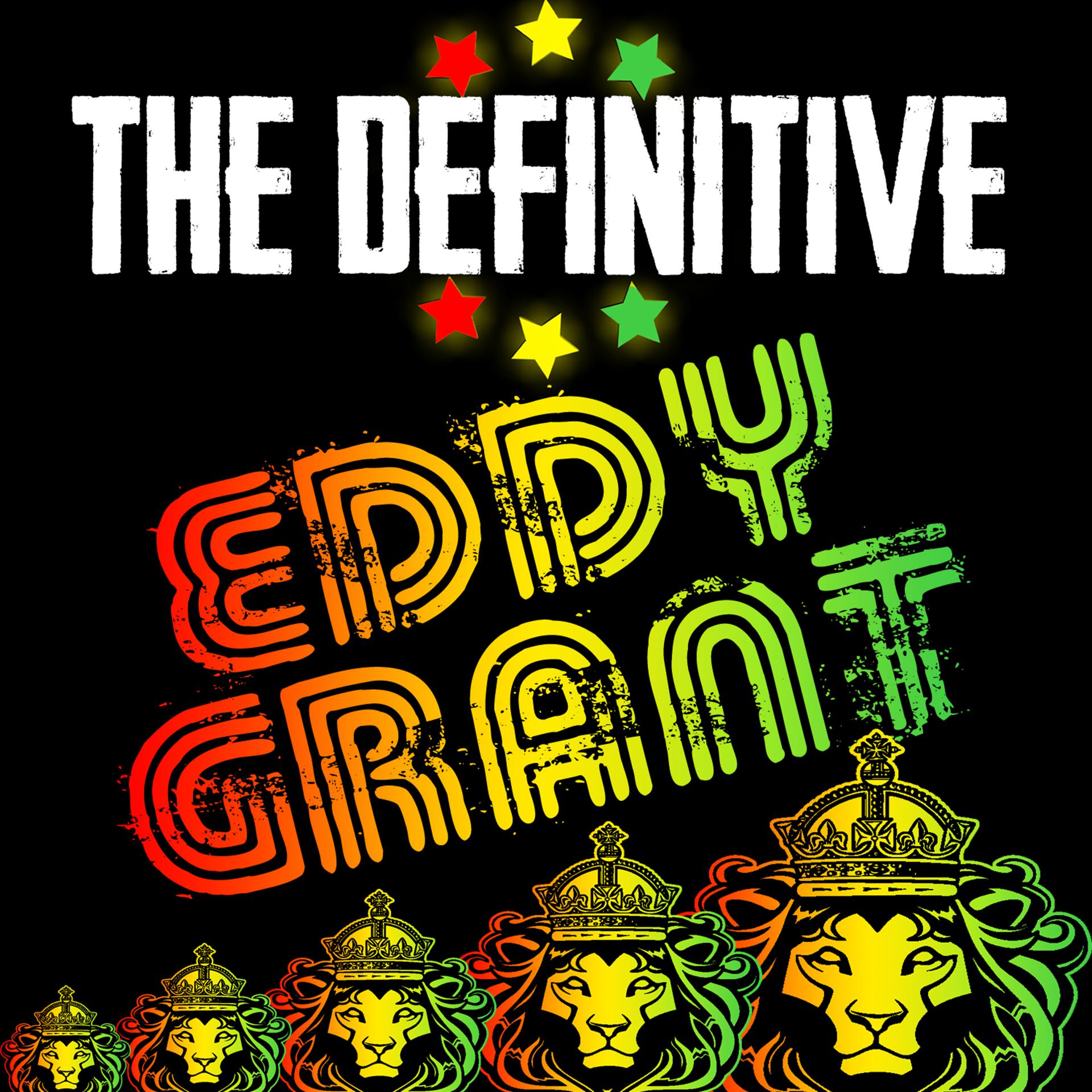 Постер альбома The Definitive Eddy Grant