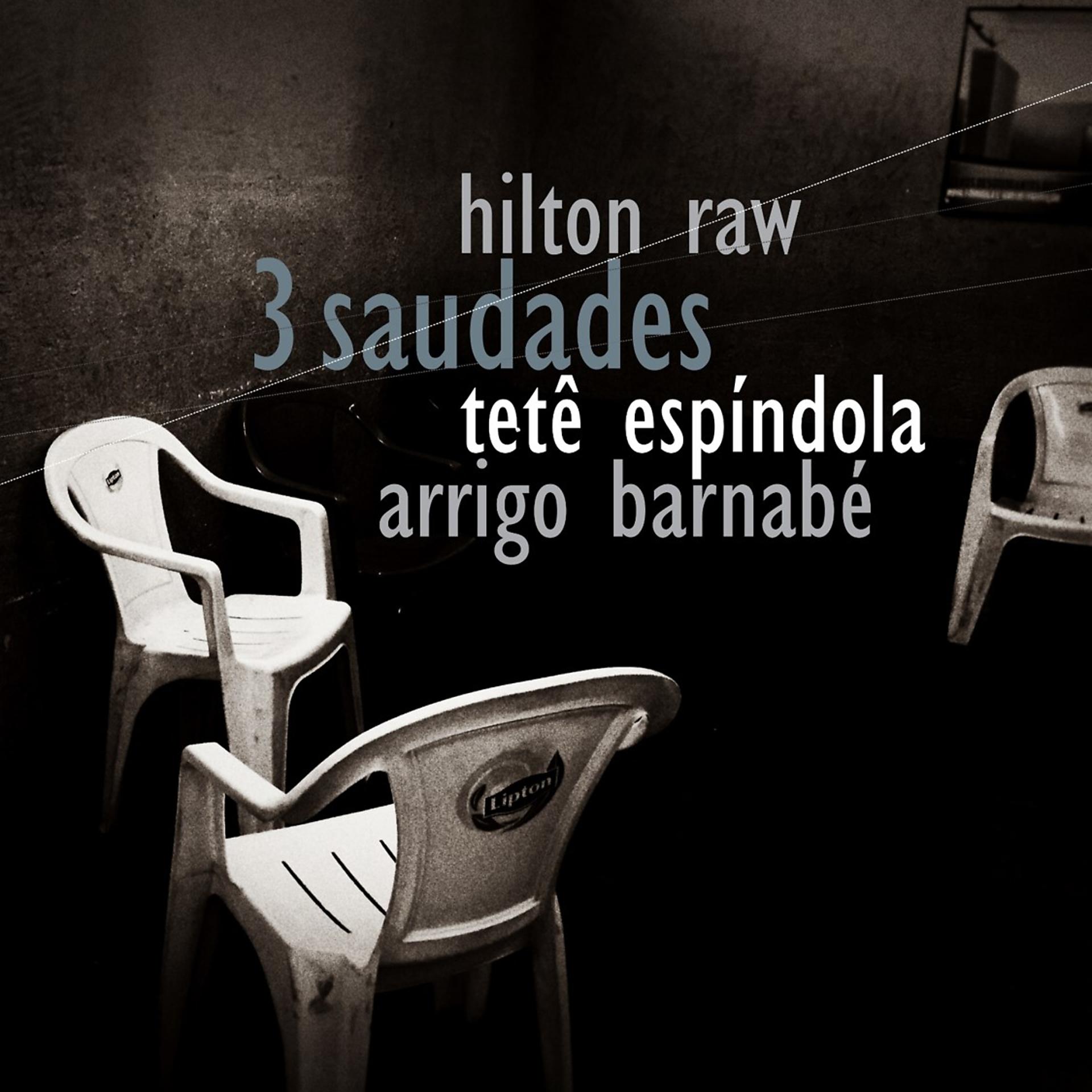 Постер альбома 3 Saudades