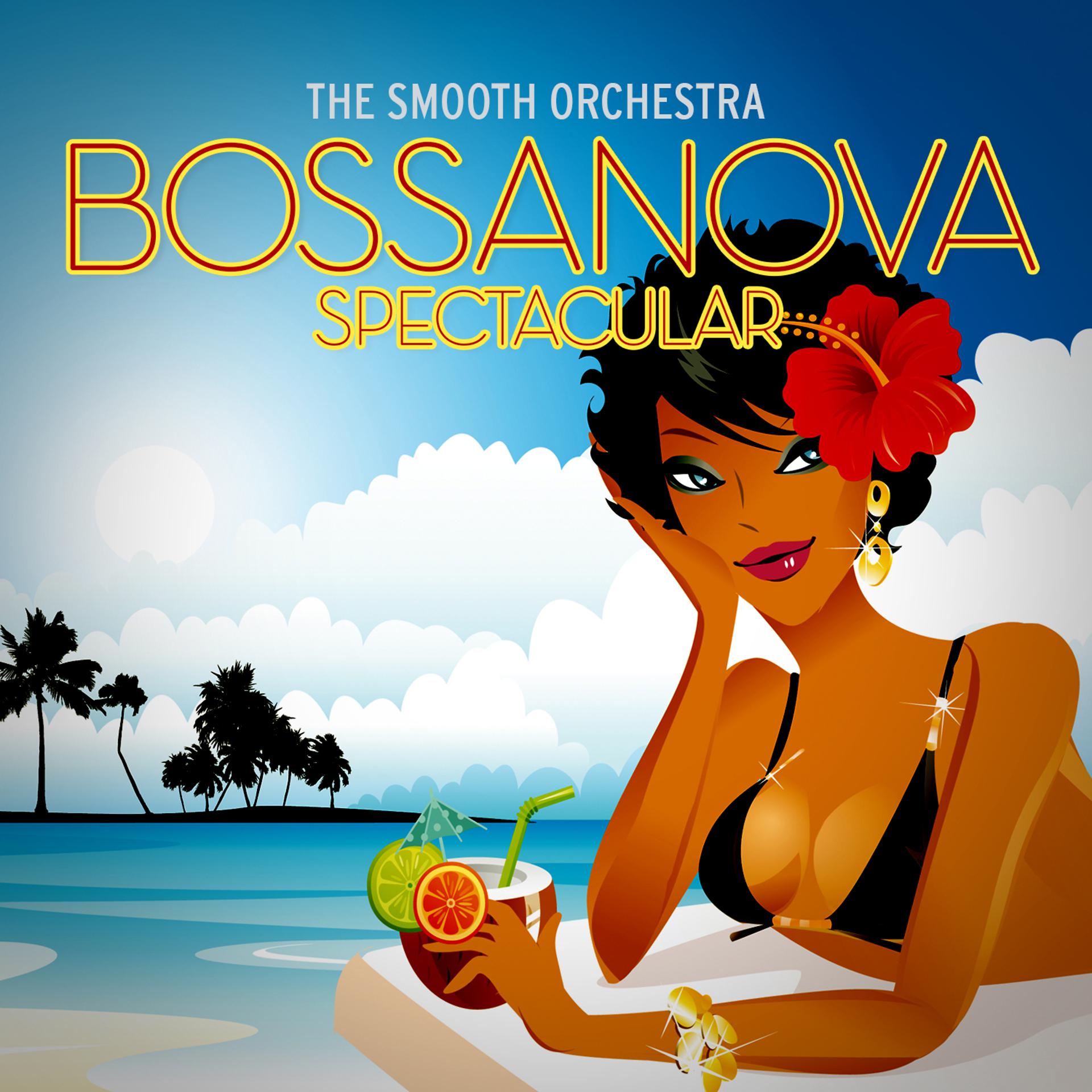 Постер альбома Bossa Nova Spectacular