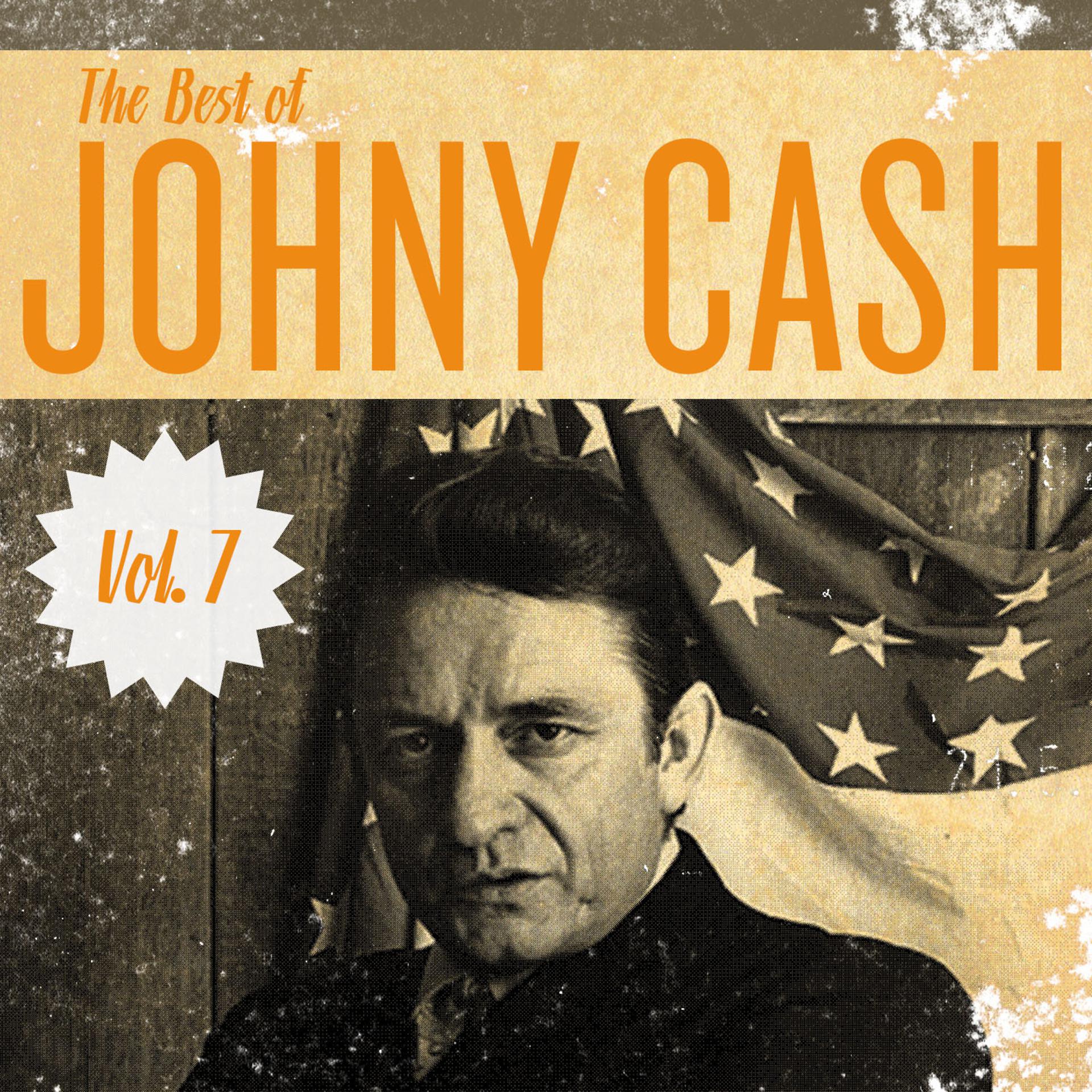 Постер альбома The Best of Johnny Cash, Vol. 7