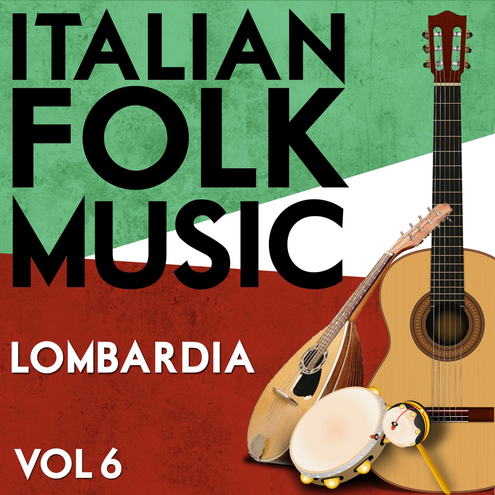 Постер альбома Italian Folk Music Lombardia Vol. 6