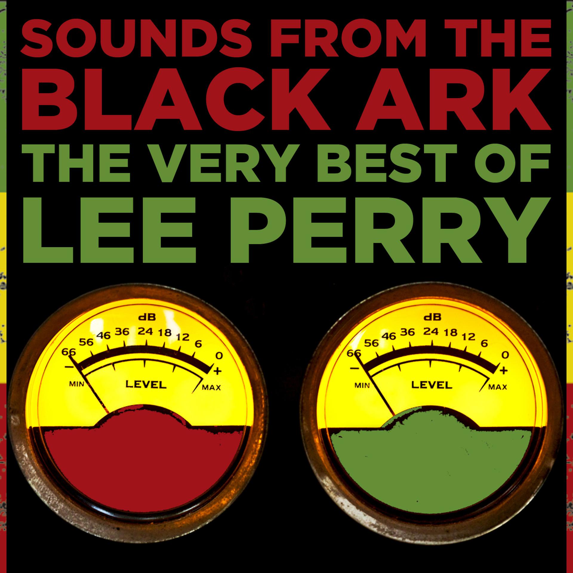 Постер альбома Sounds from the Black Ark: The Very Best of Lee Perry