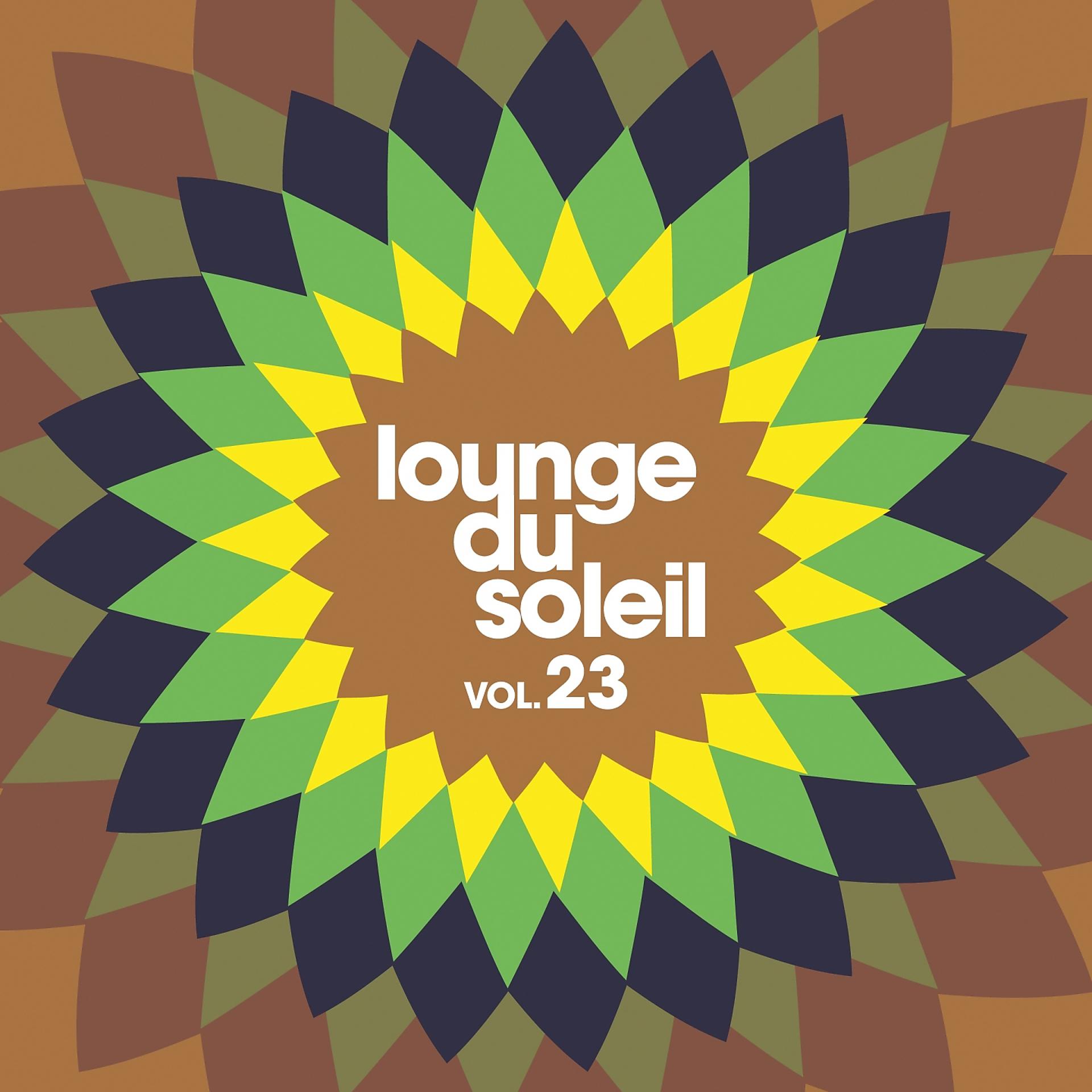 Постер альбома Lounge Du Soleil, Vol. 23