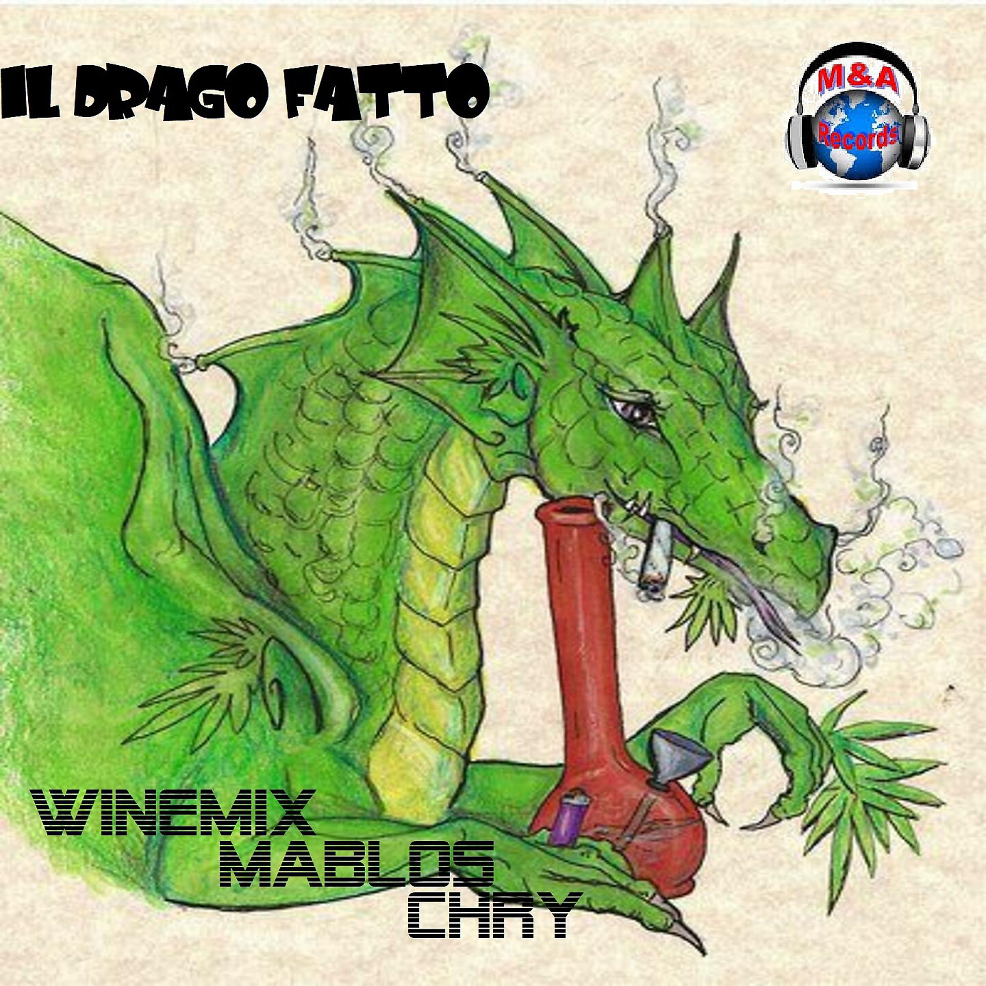 Постер альбома Il drago fatto