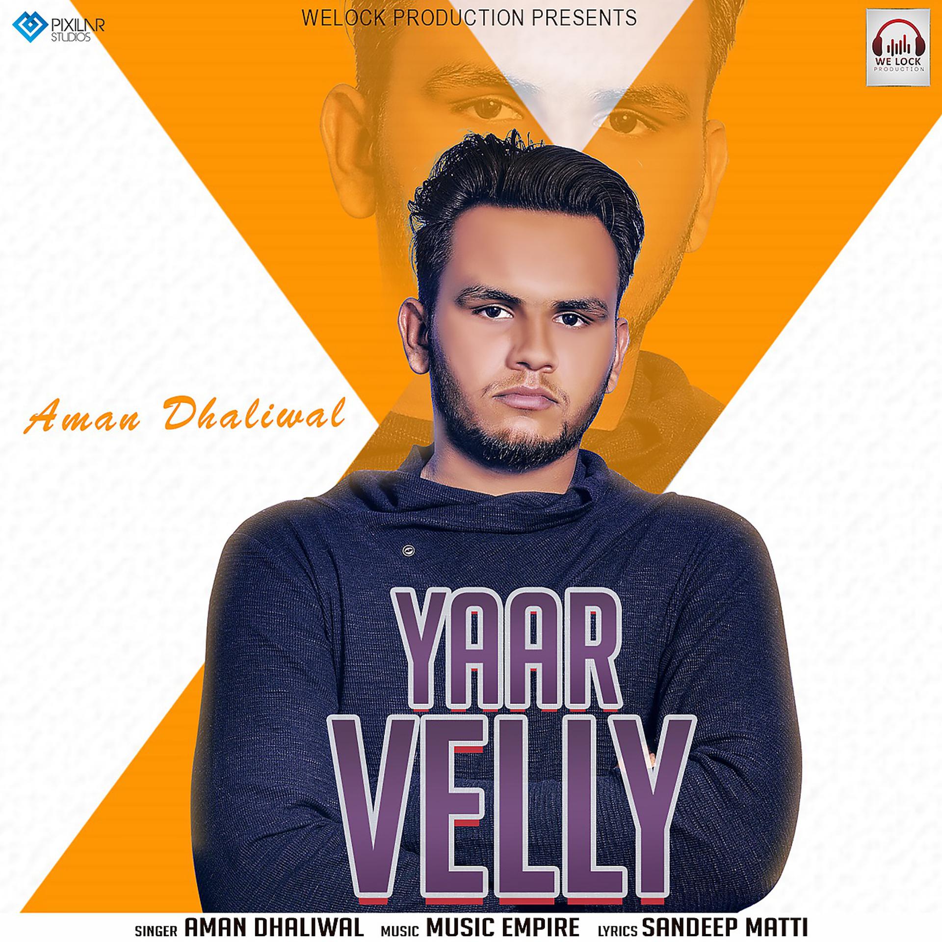 Постер альбома Yaar Velly