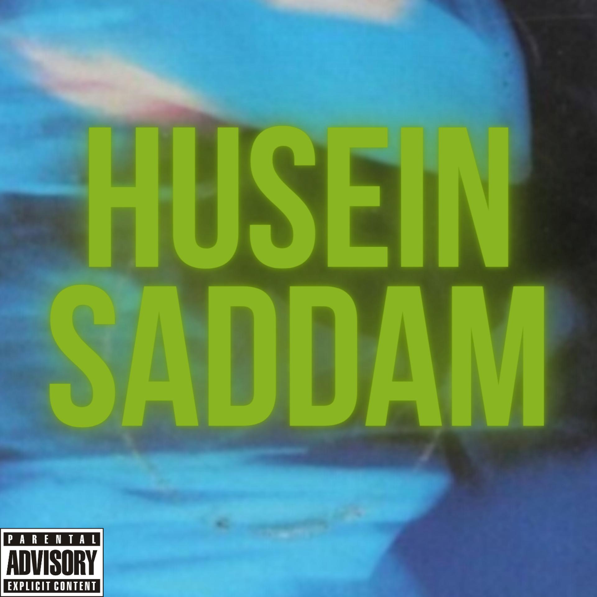 Постер альбома Husein Saddam