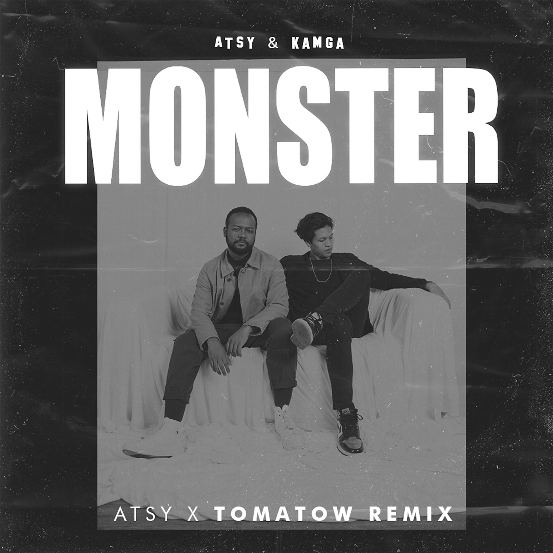 Постер альбома Monster - Tomatow Remix