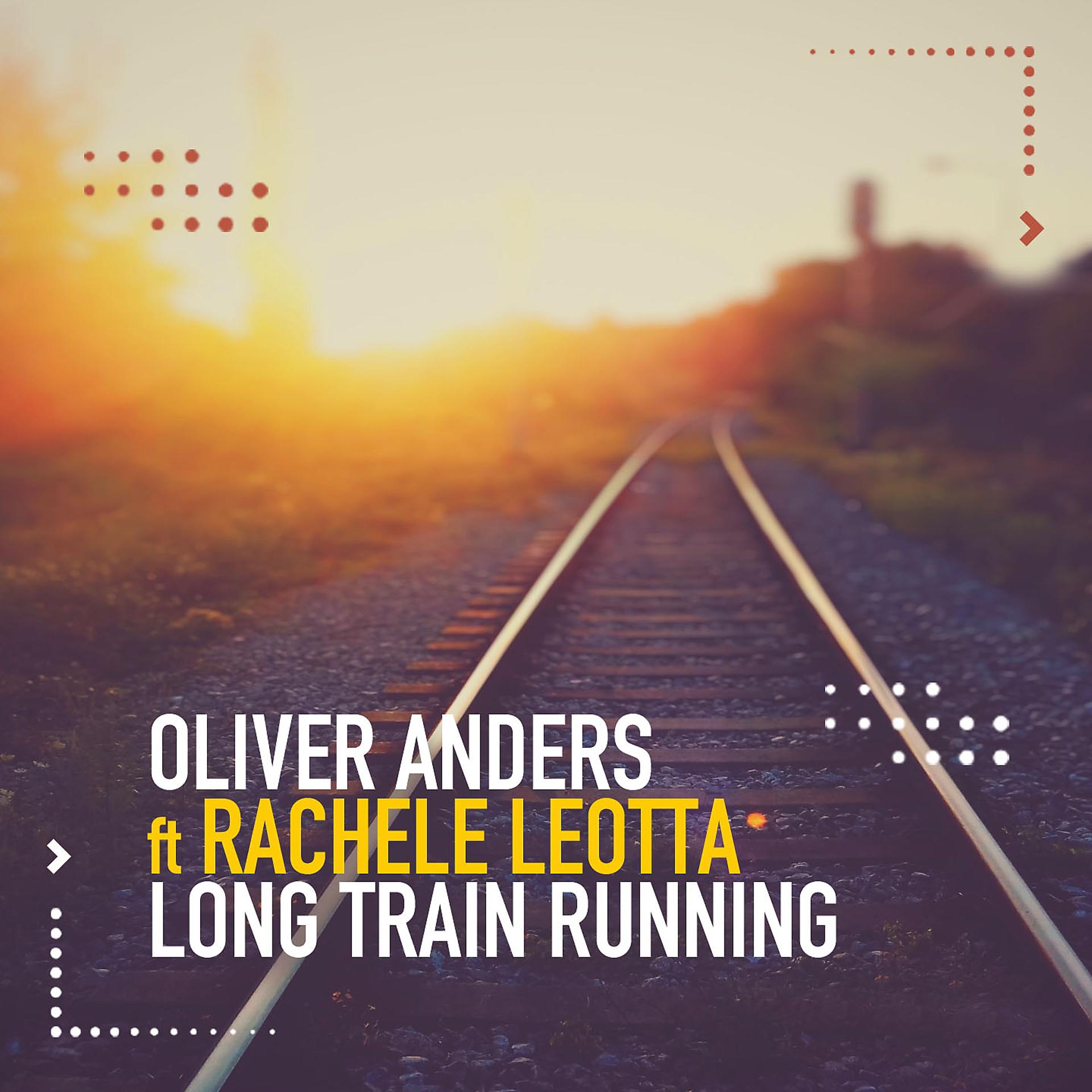 Постер альбома Long Train Running