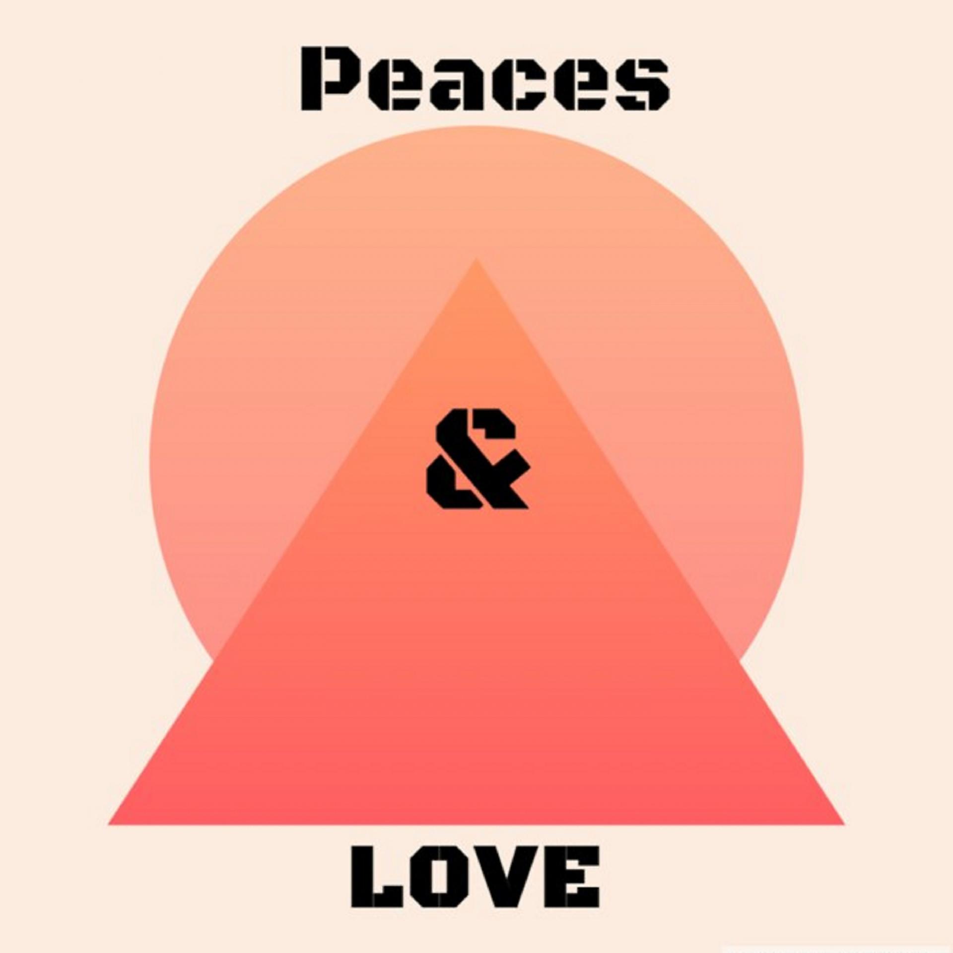 Постер альбома Peaces and Love