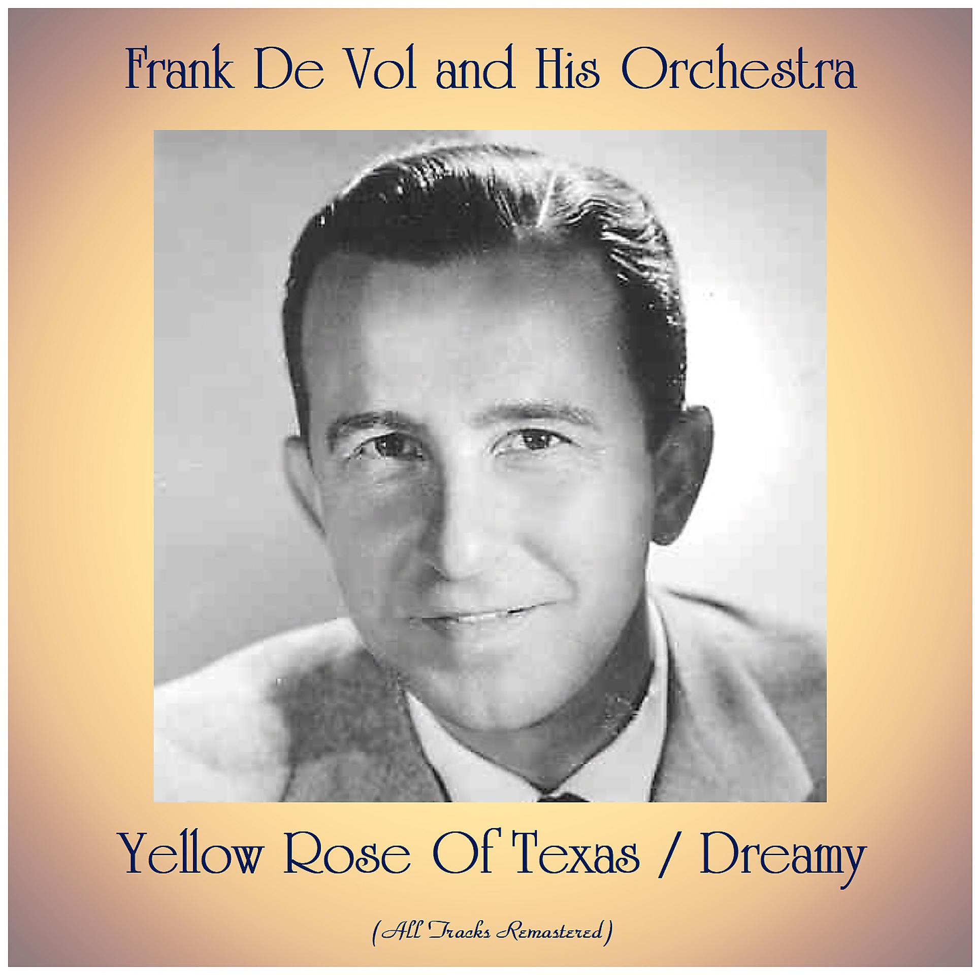 Постер альбома Yellow Rose Of Texas / Dreamy