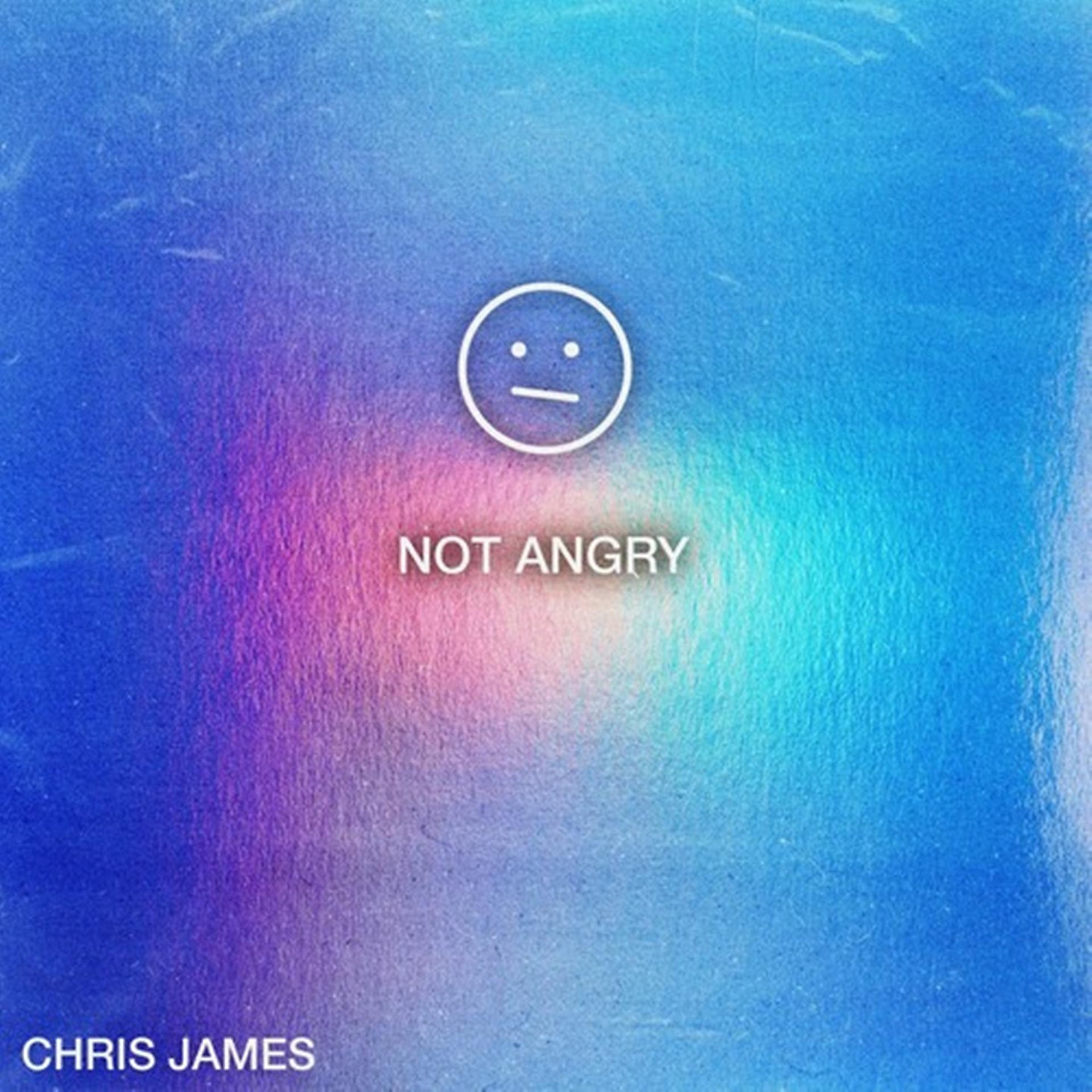 Постер альбома Not Angry