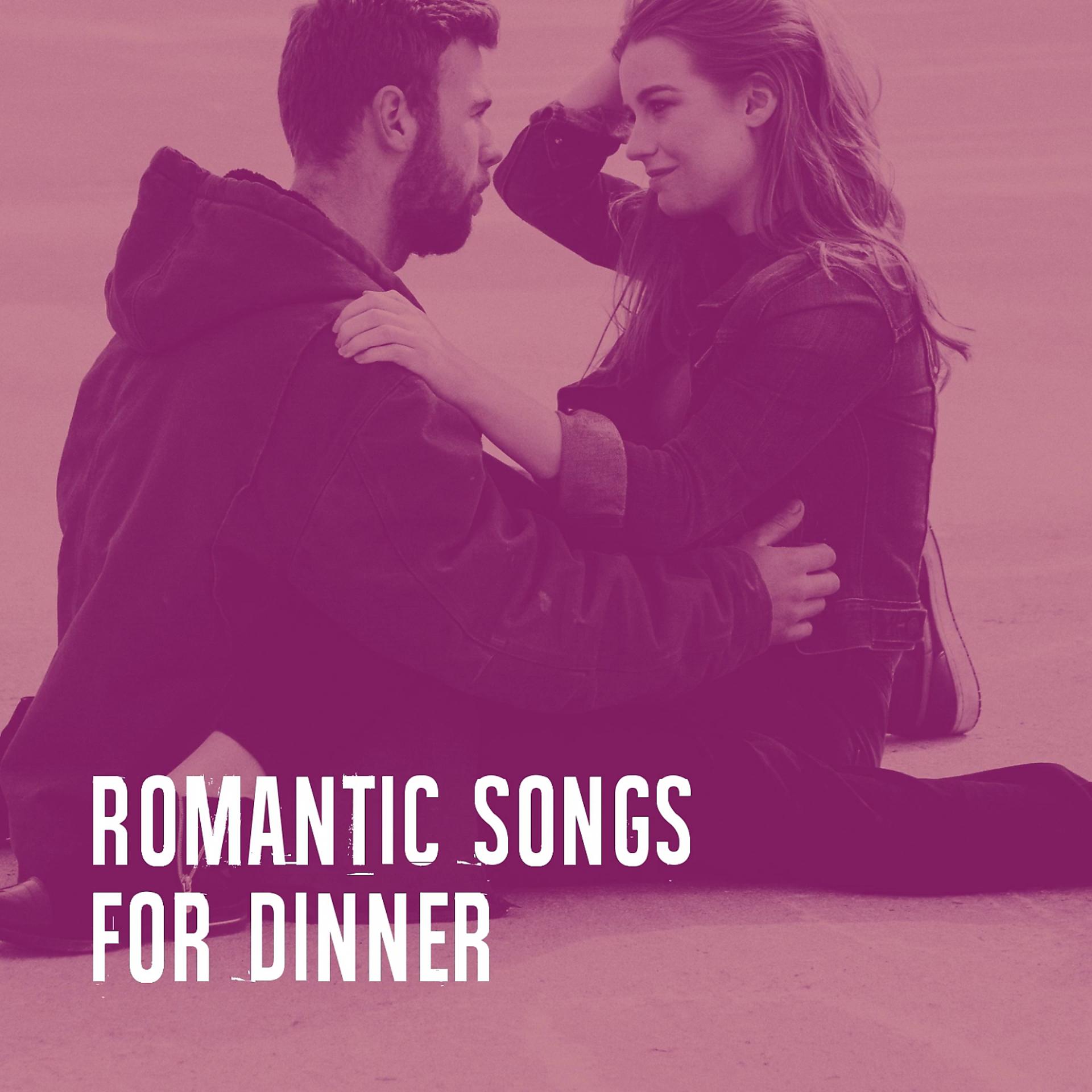 Постер альбома Romantic Songs for Dinner