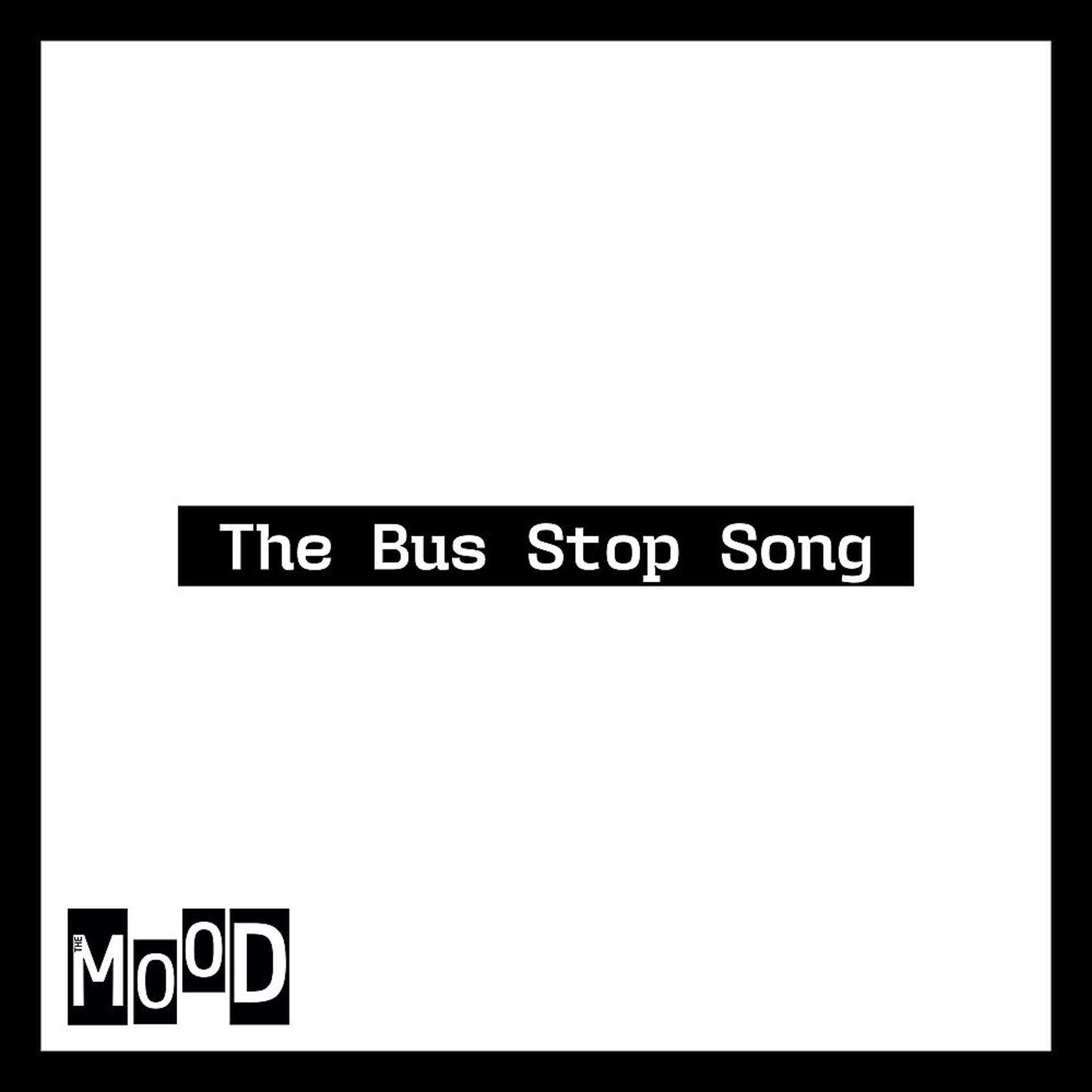 Постер альбома The Bus Stop Song