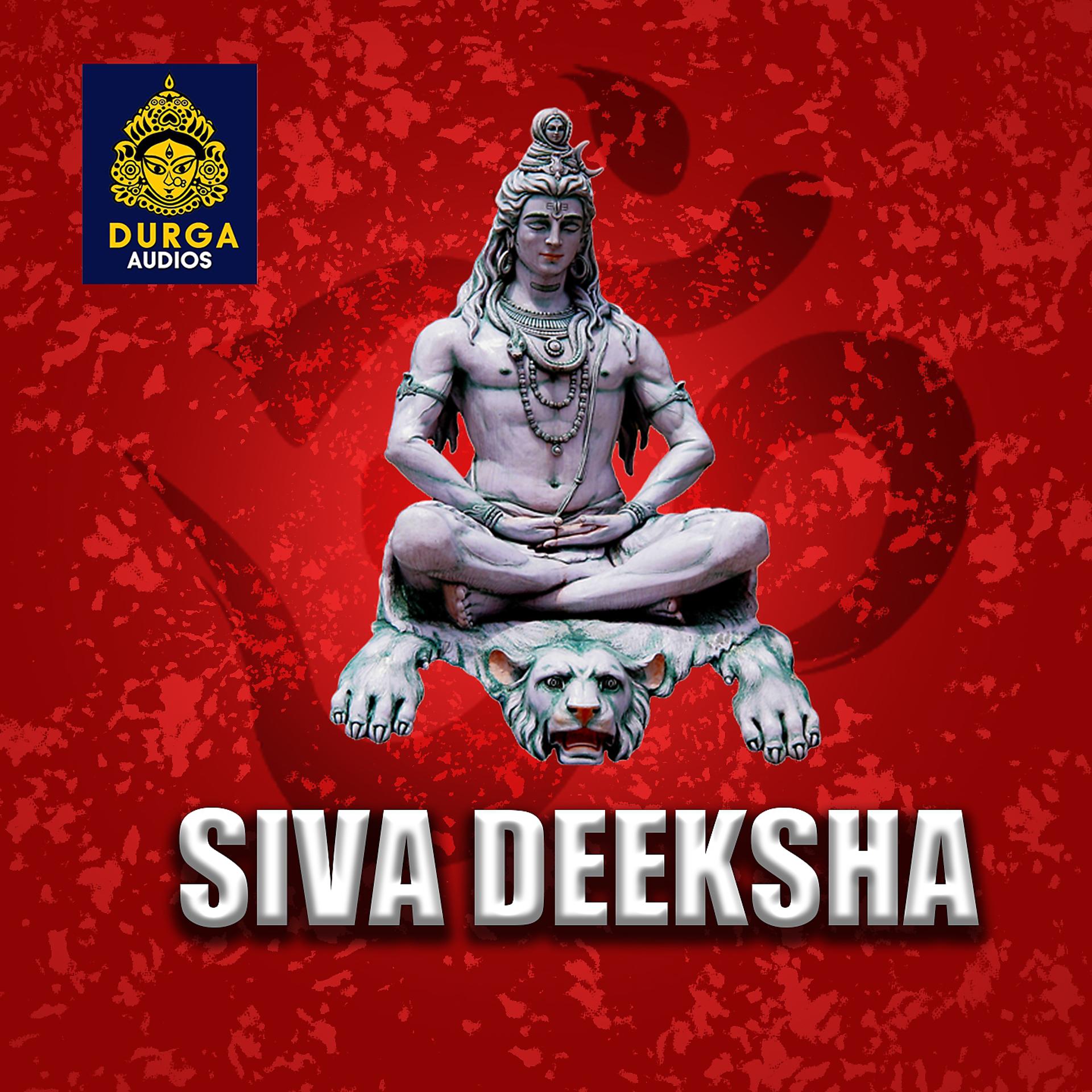 Постер альбома SIVA DEEKSHA