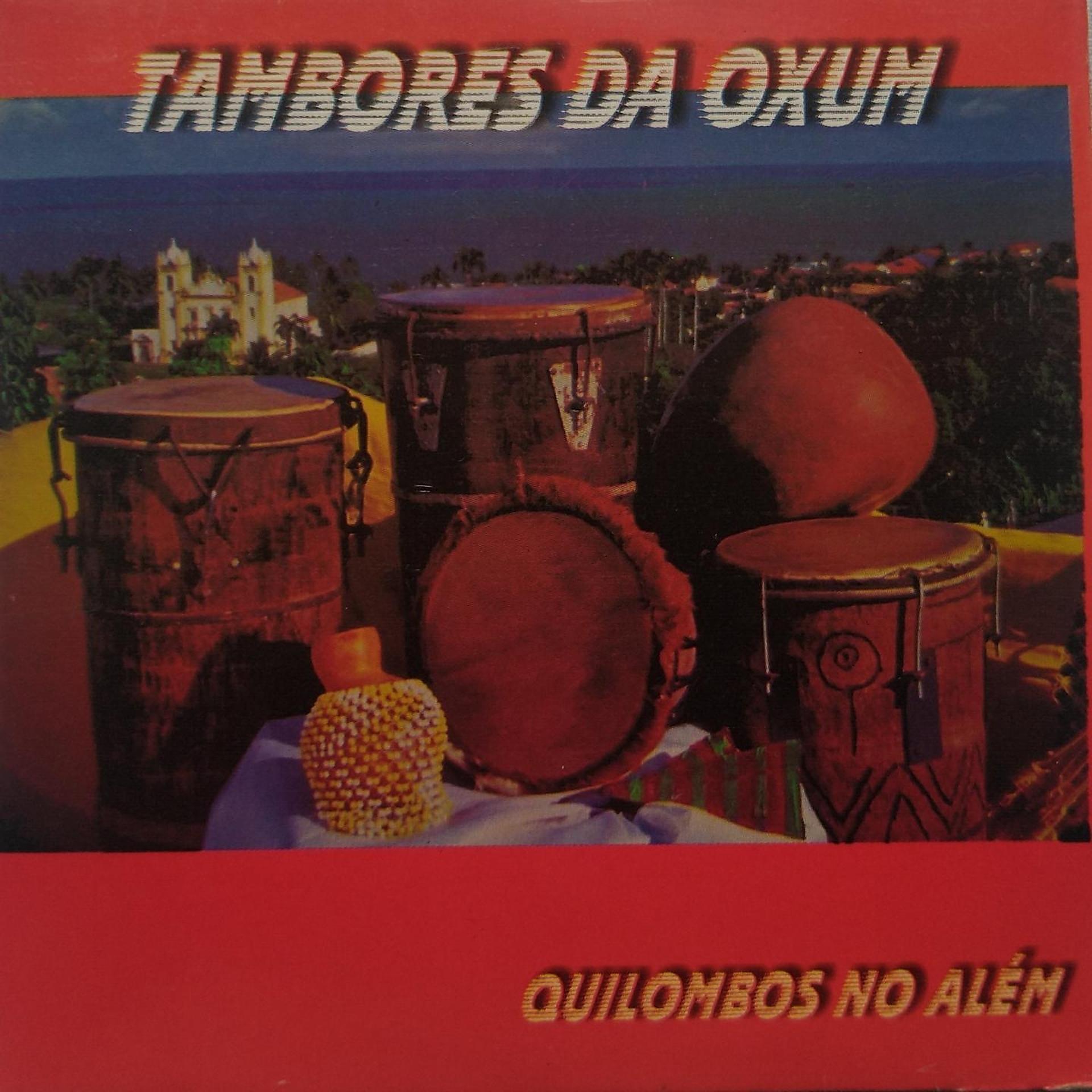 Постер альбома Tambores da Oxum