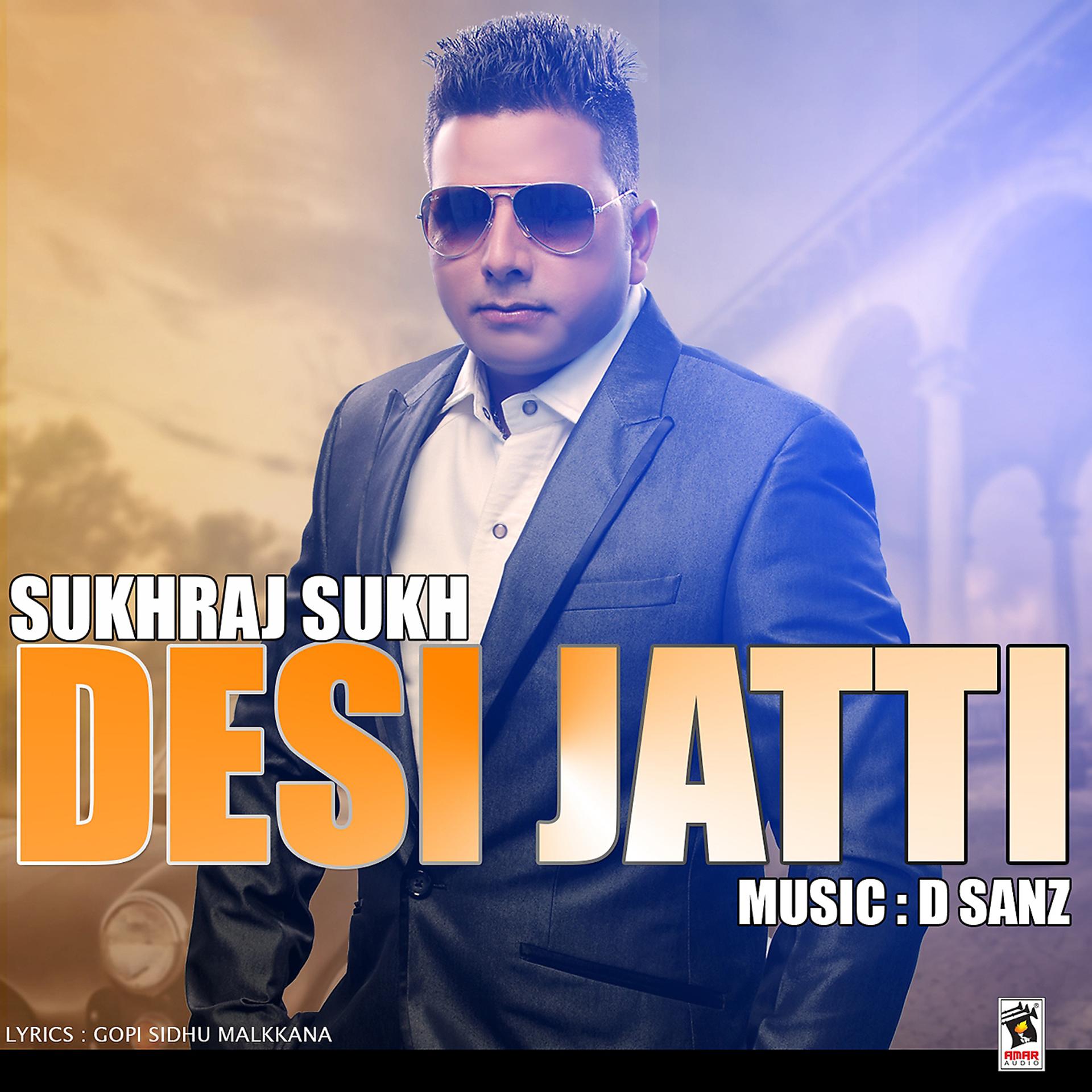 Постер альбома Desi Jatti