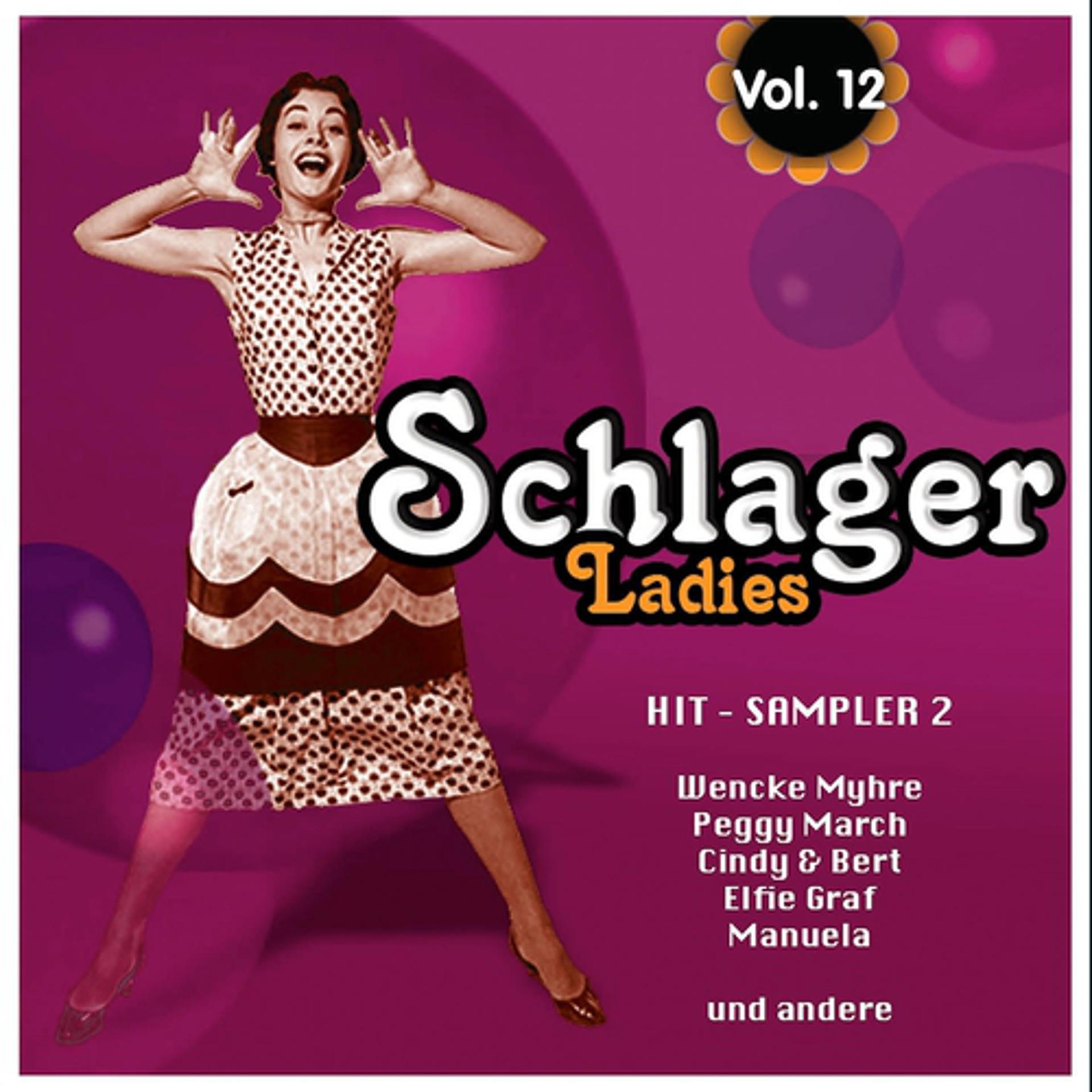 Постер альбома Schlagers Ladies, Vol. 12