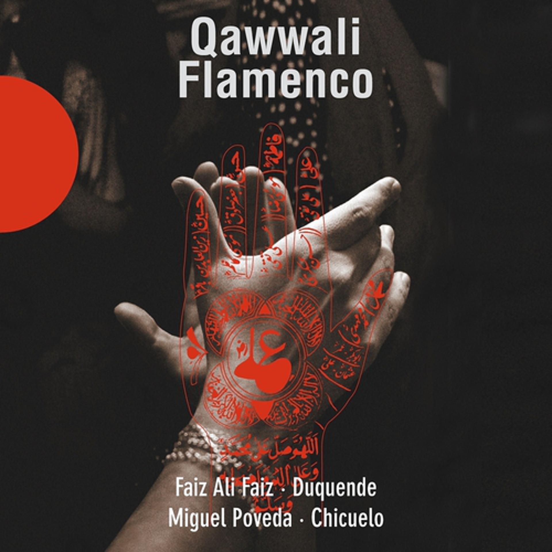 Постер альбома Qawwali Flamenco