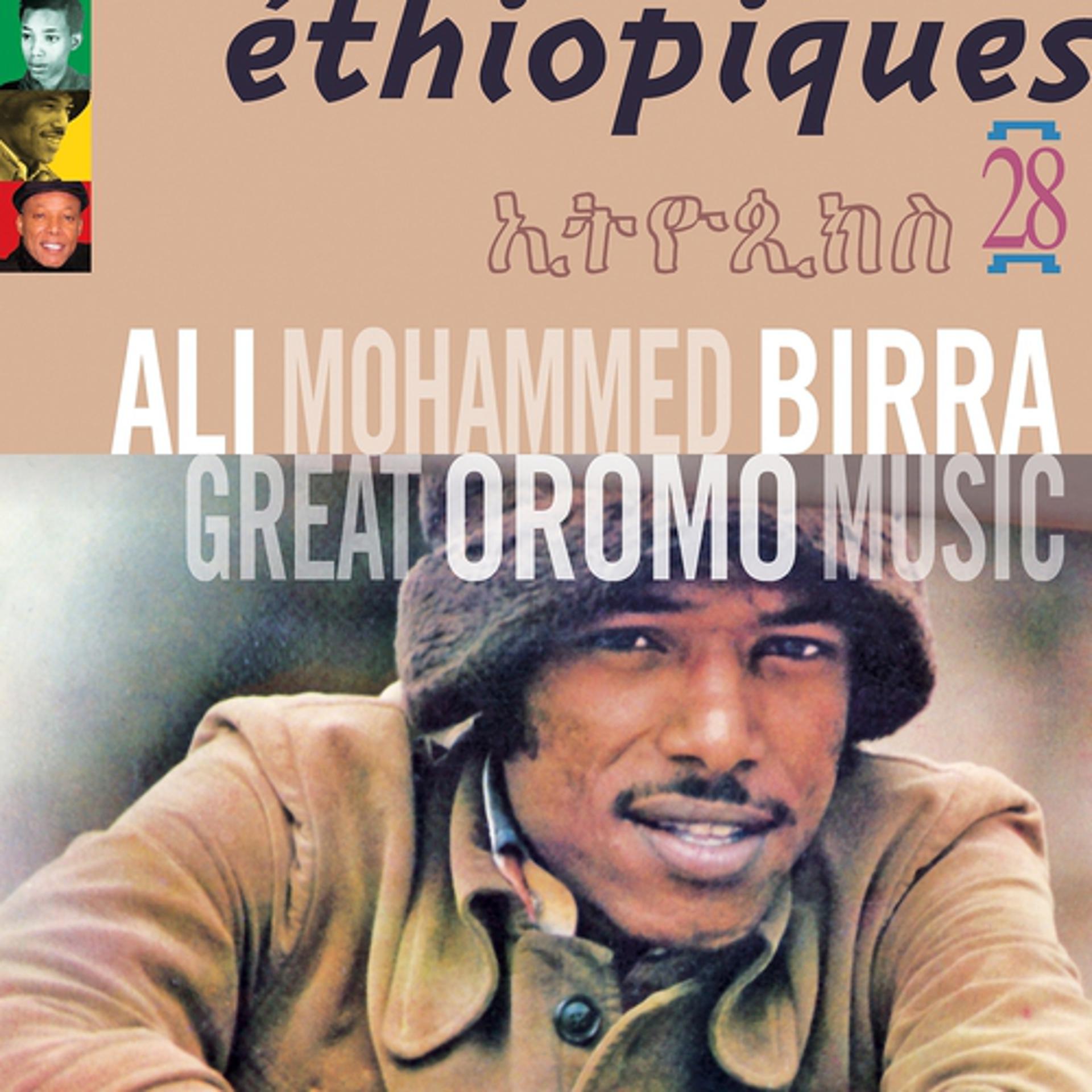 Постер альбома Ethiopiques 28 - Great Oromo Music