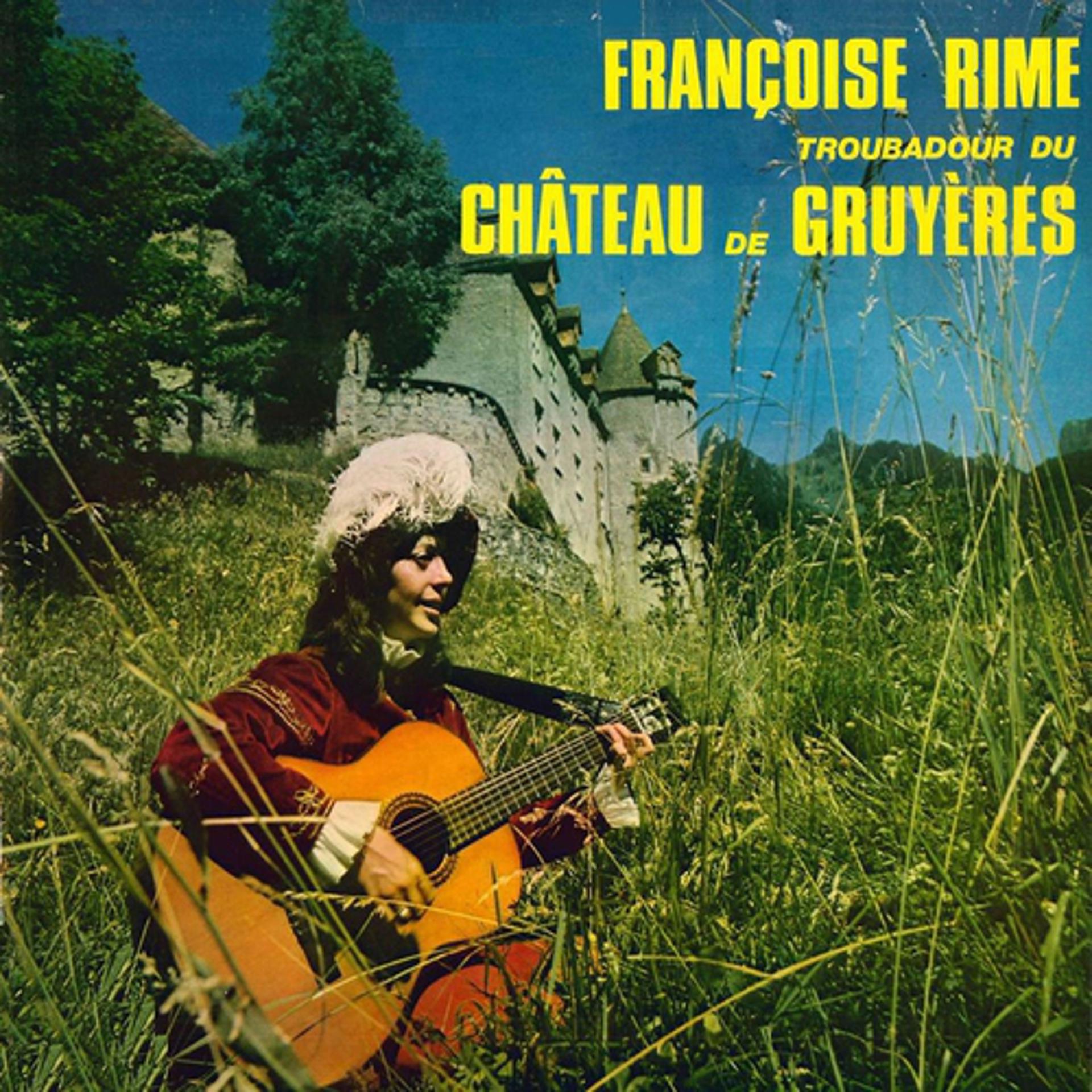 Постер альбома Troubadour du château de Gruyères