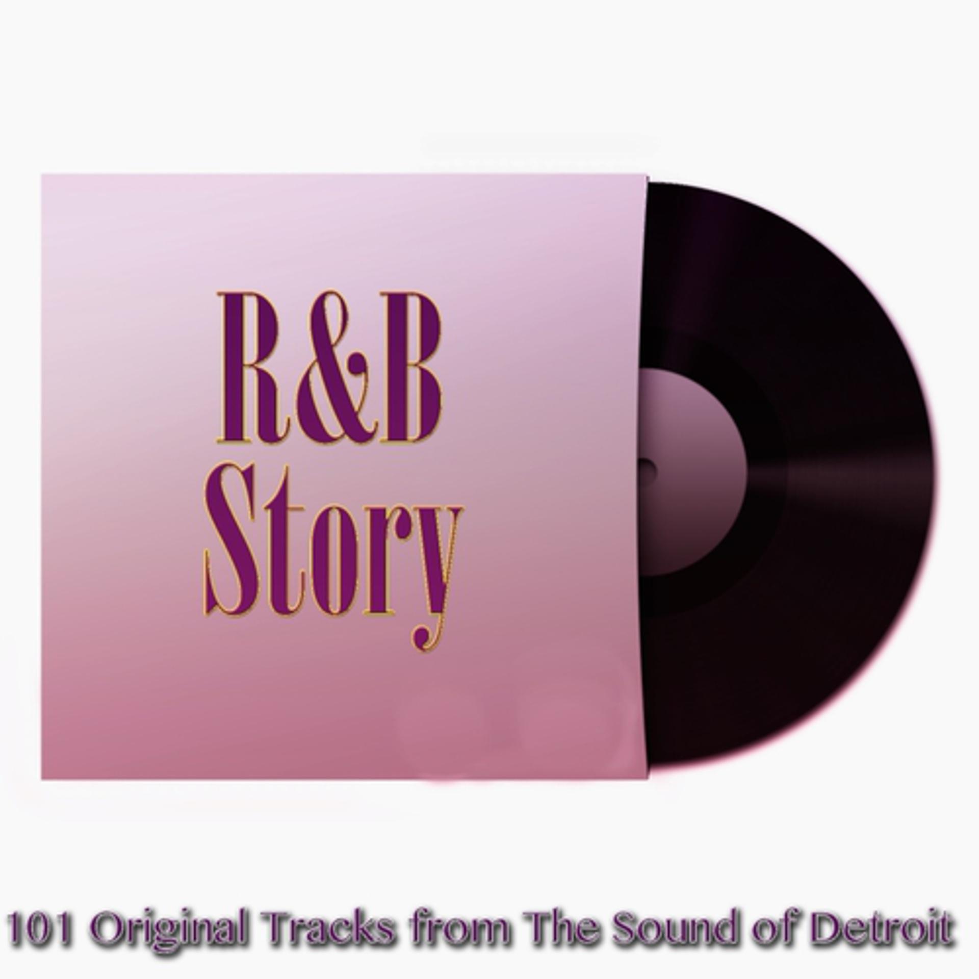 Постер альбома R&B Story (101 Original Tracks from The Sound of Detroit)