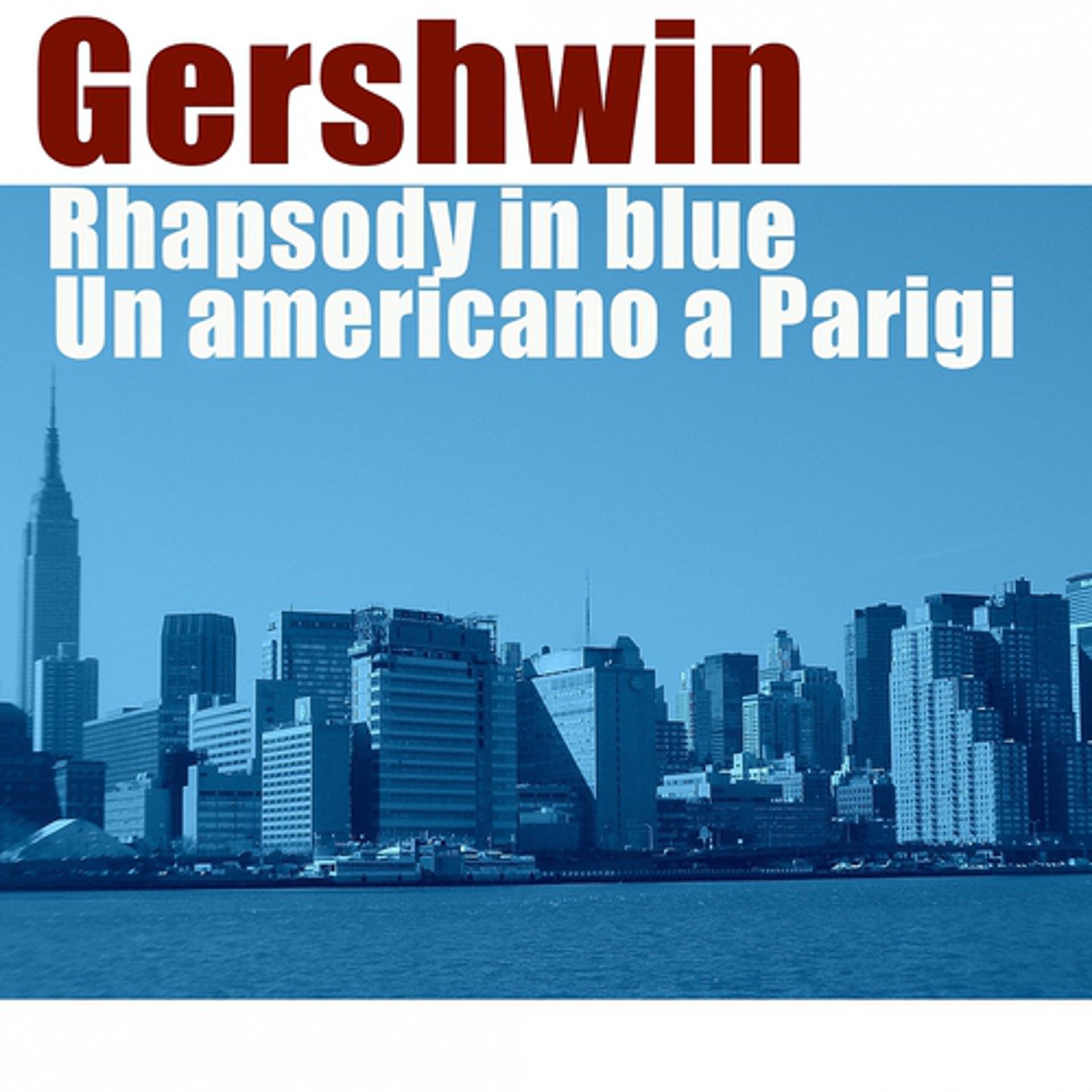 Постер альбома Gershwin: Un americano a Parigi