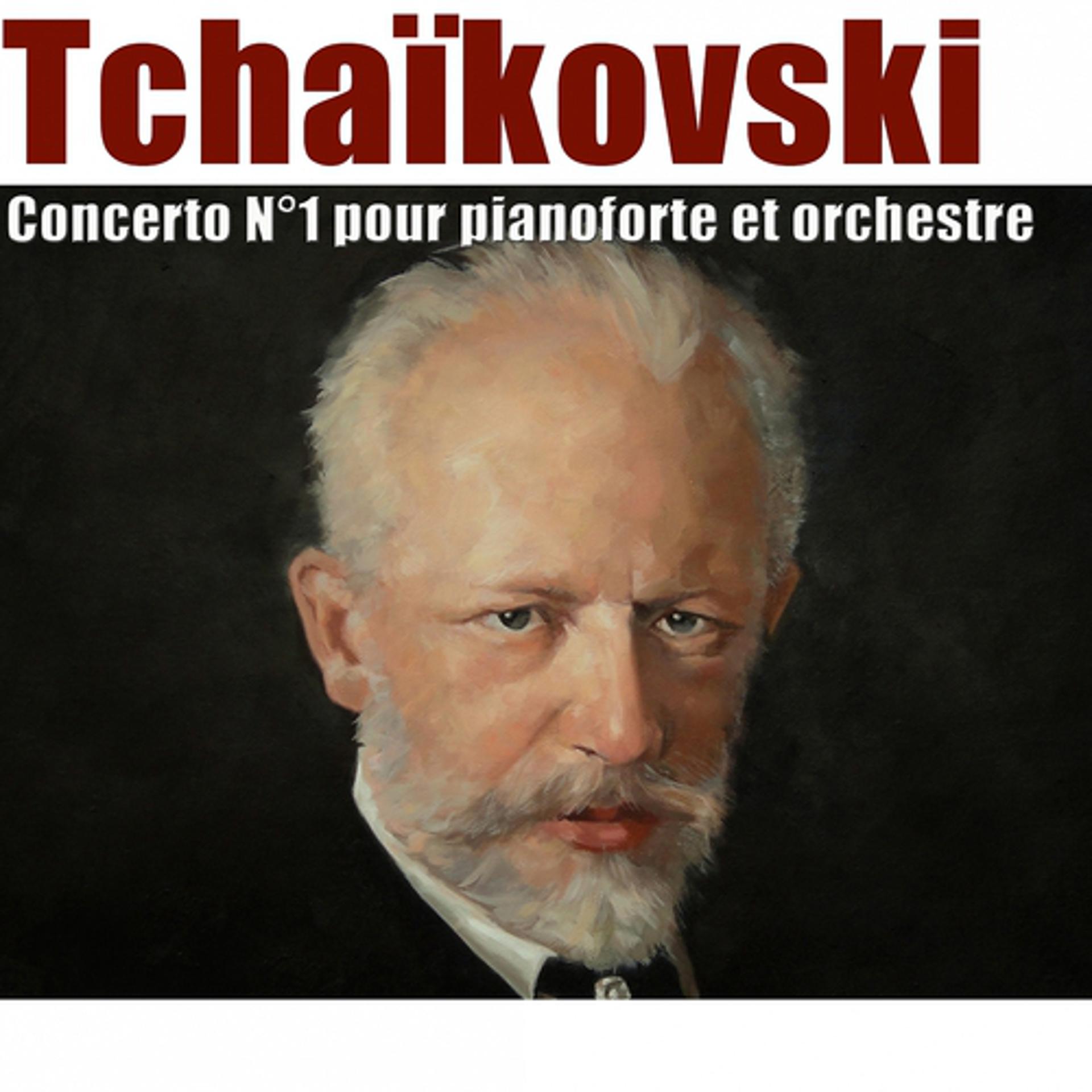 Постер альбома Tchaikovsky: Concerto No. 1 pour pianoforte et orchestre