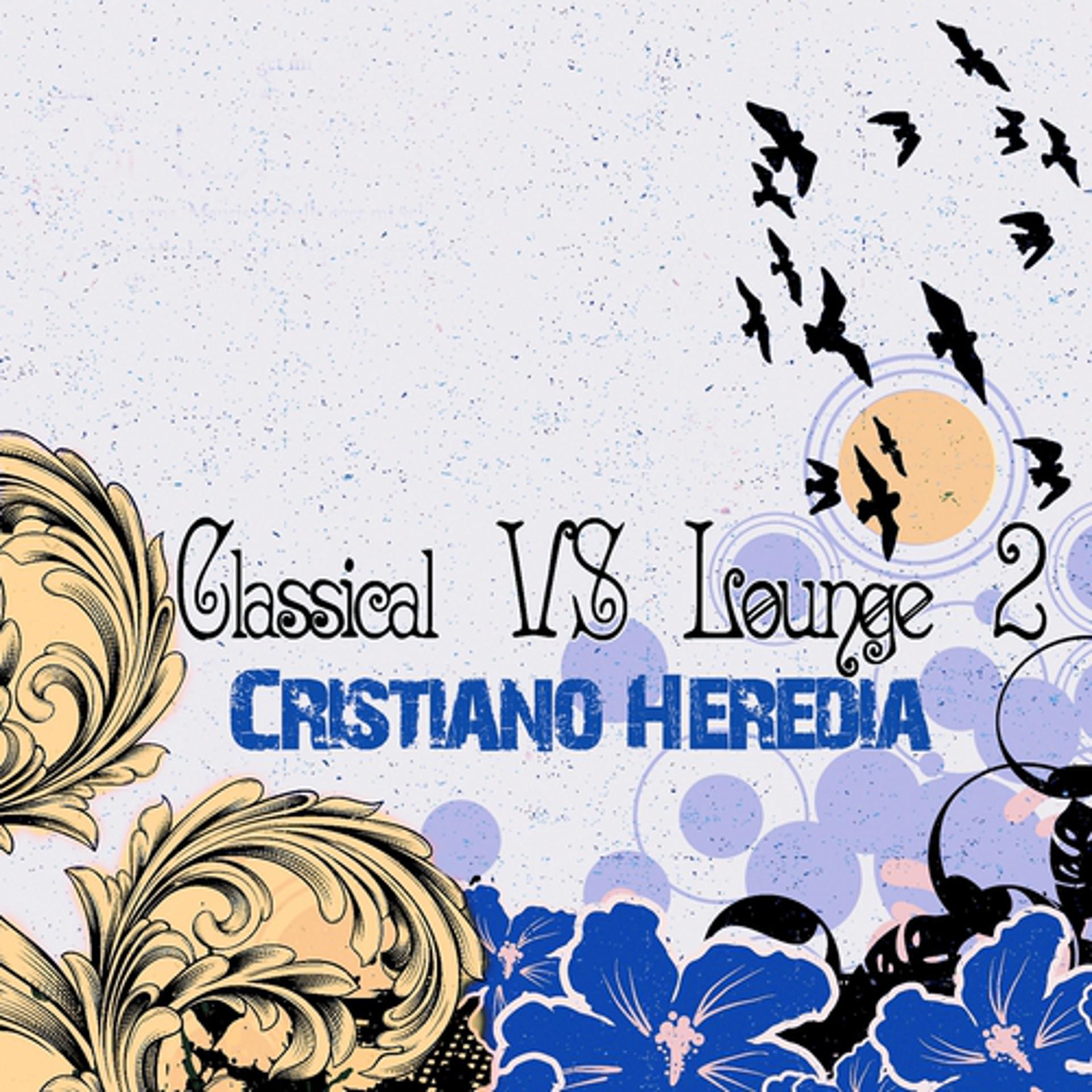 Постер альбома Classical VS Lounge, Vol. 2