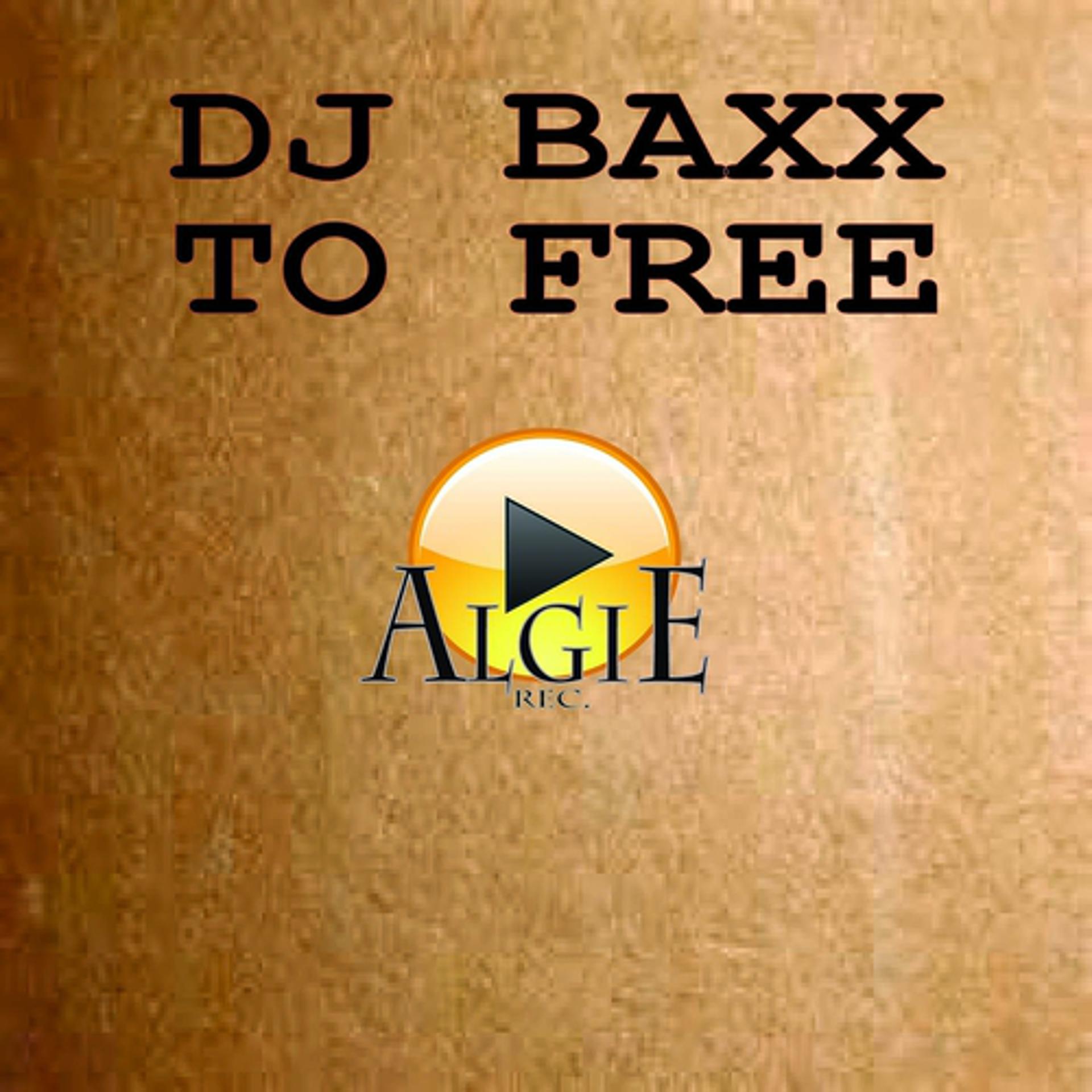 Постер альбома To Free (Baxx Soul Mate Mix)