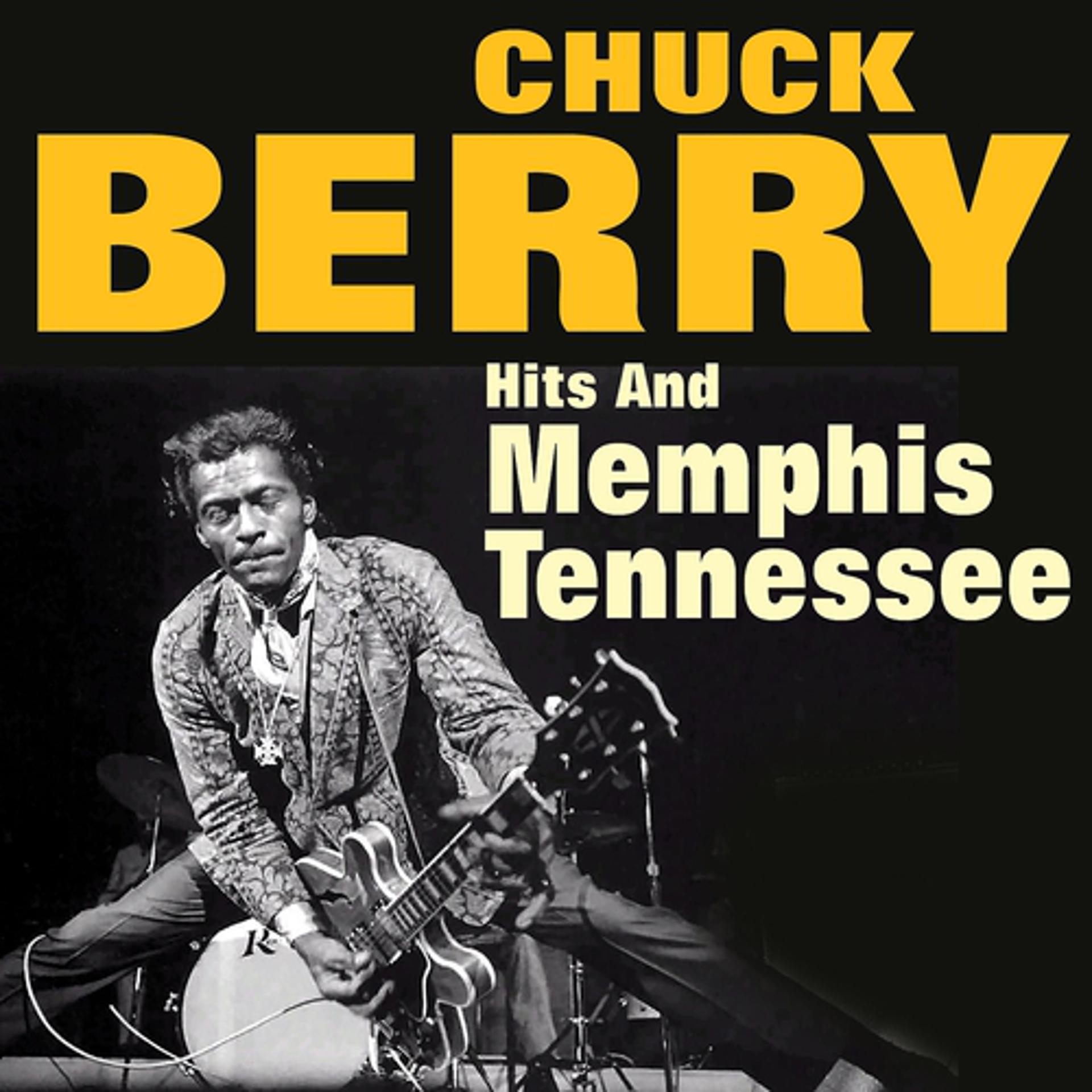 Постер альбома Chuck Berry Hits and Memphis Tennessee