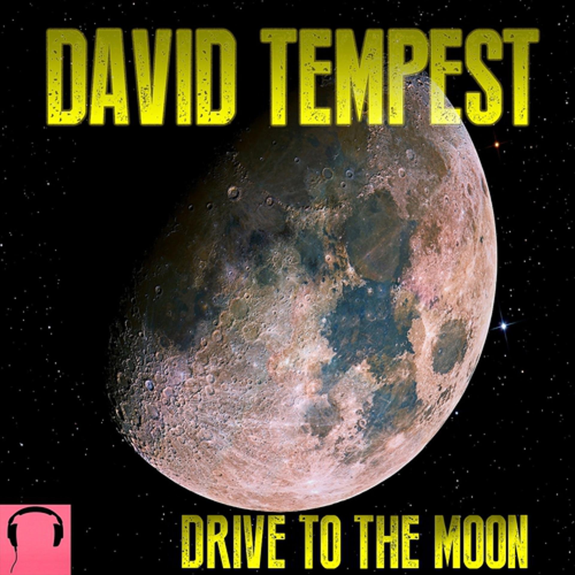 Постер альбома Drive to the Moon