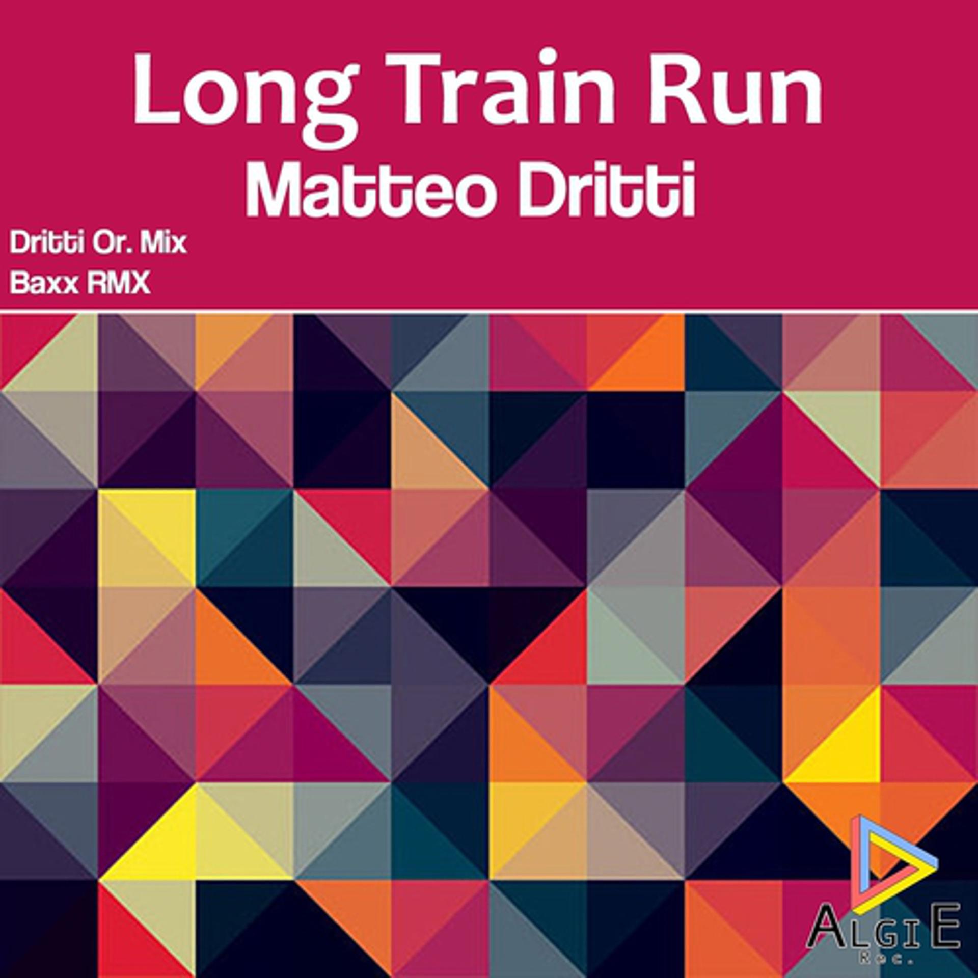 Постер альбома Long Train Run