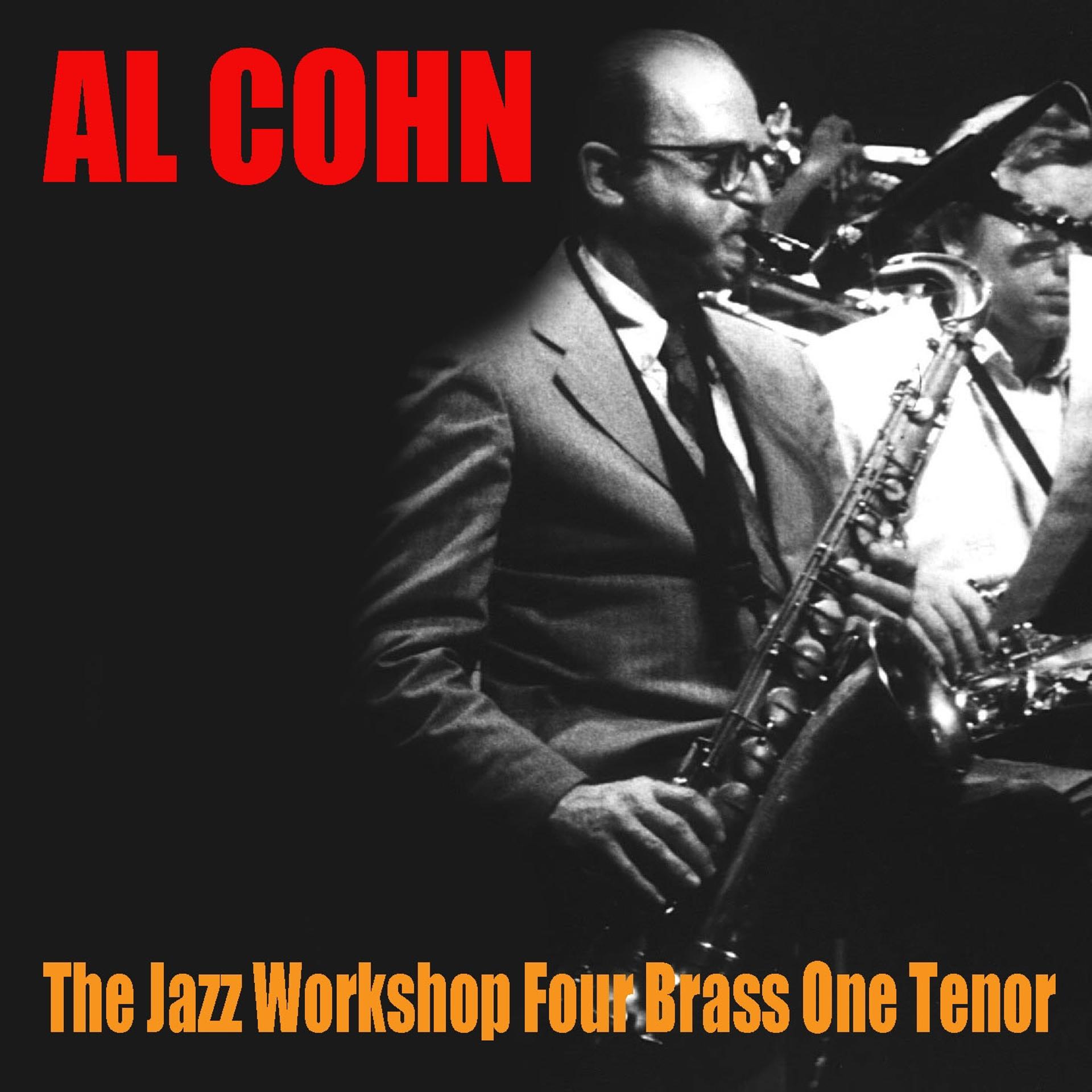 Постер альбома The Jazz Workshop Four Brass One Tenor