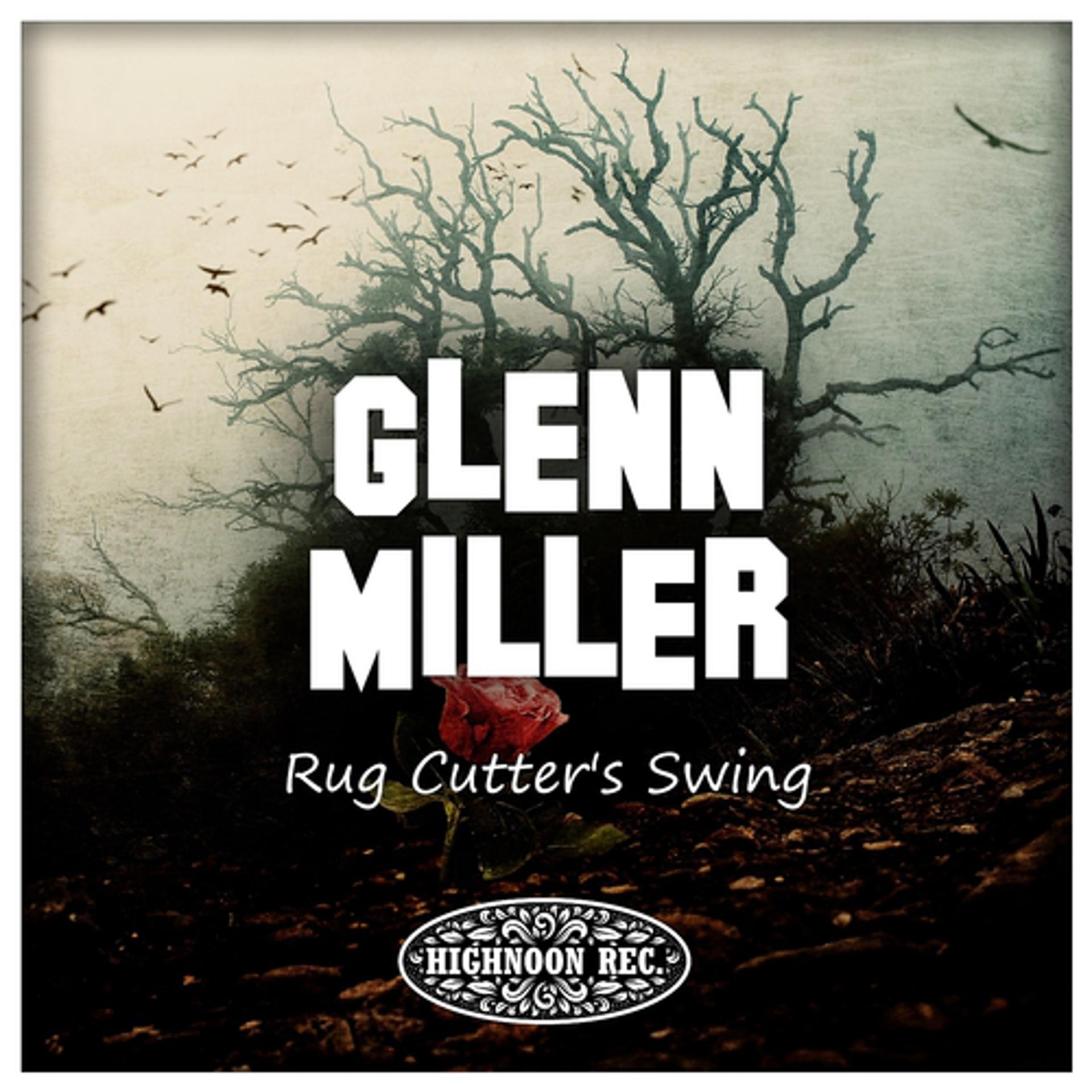 Постер альбома Rug Cutter's Swing