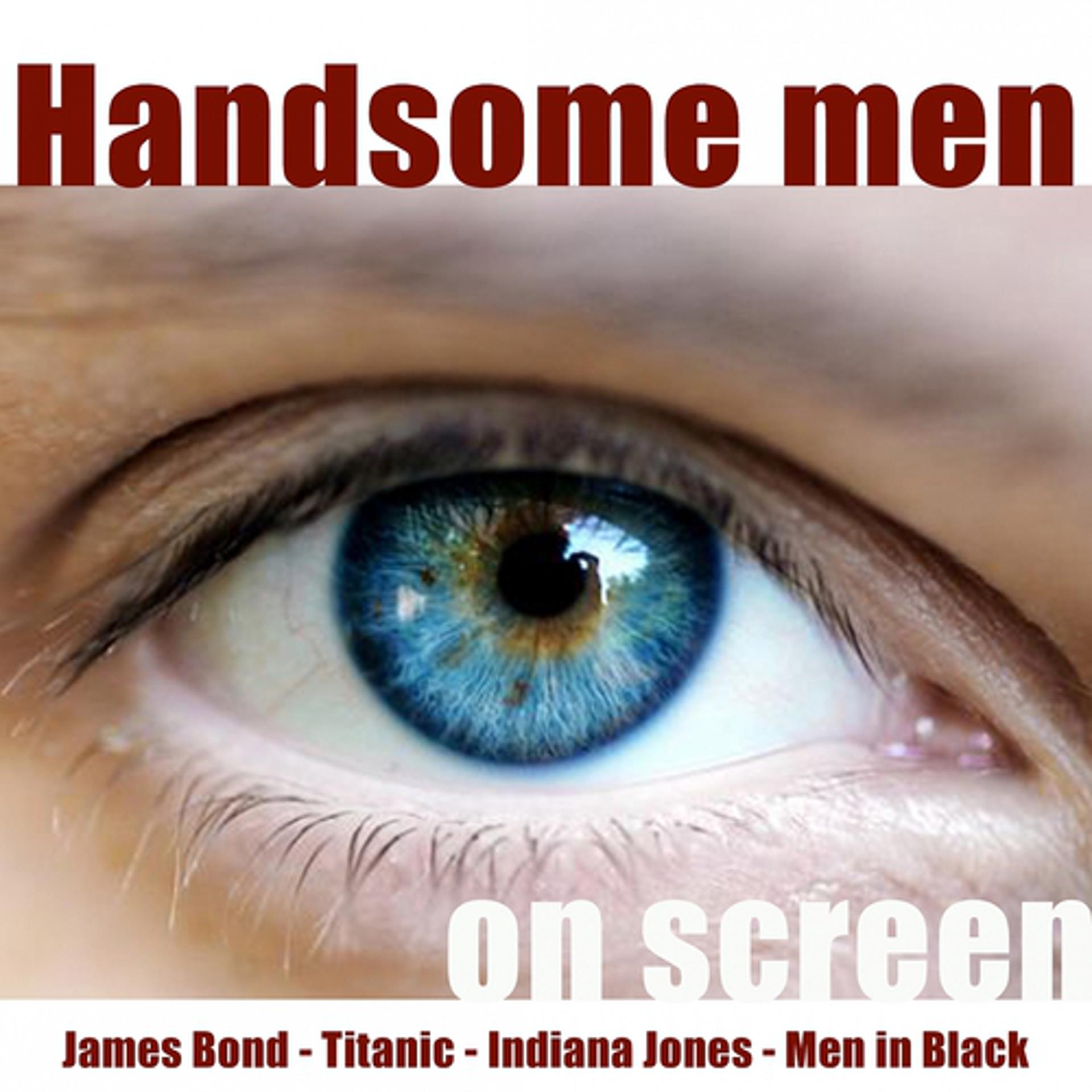 Постер альбома Handsome Men On Screen