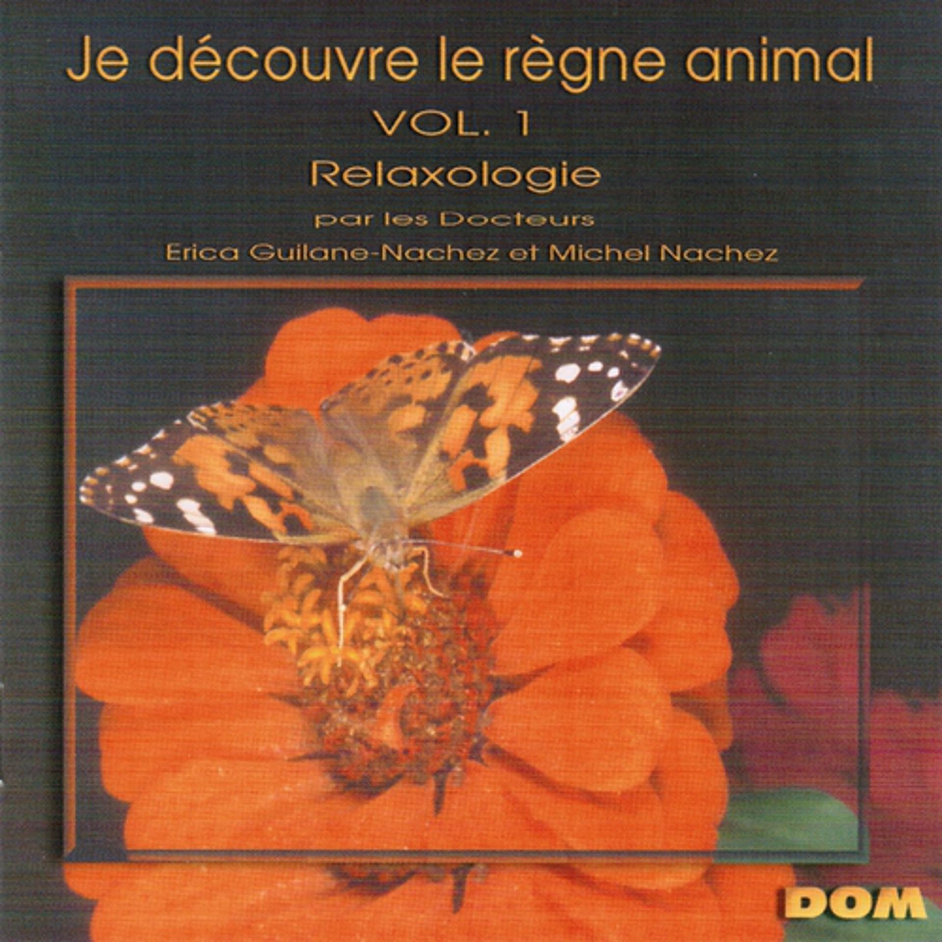 Постер альбома Je découvre le règne animal, vol. 1