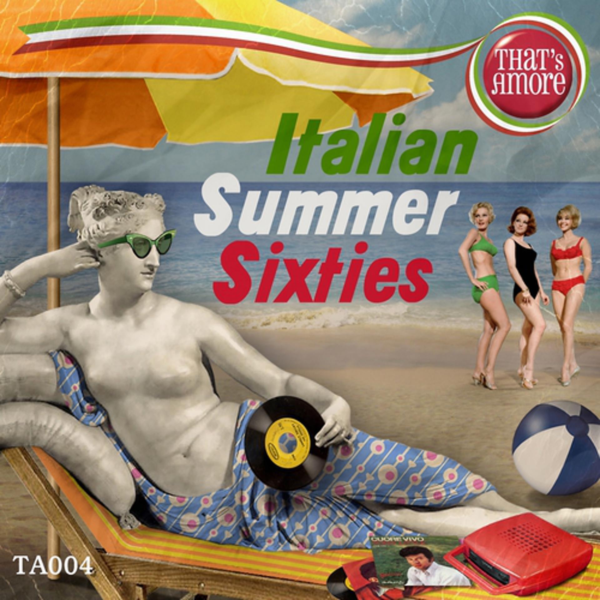 Постер альбома Italian Summer Sixties