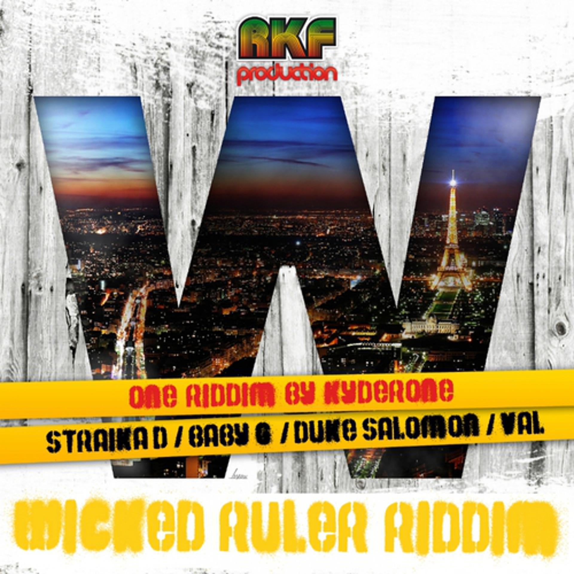 Постер альбома Wicked Ruler Riddim
