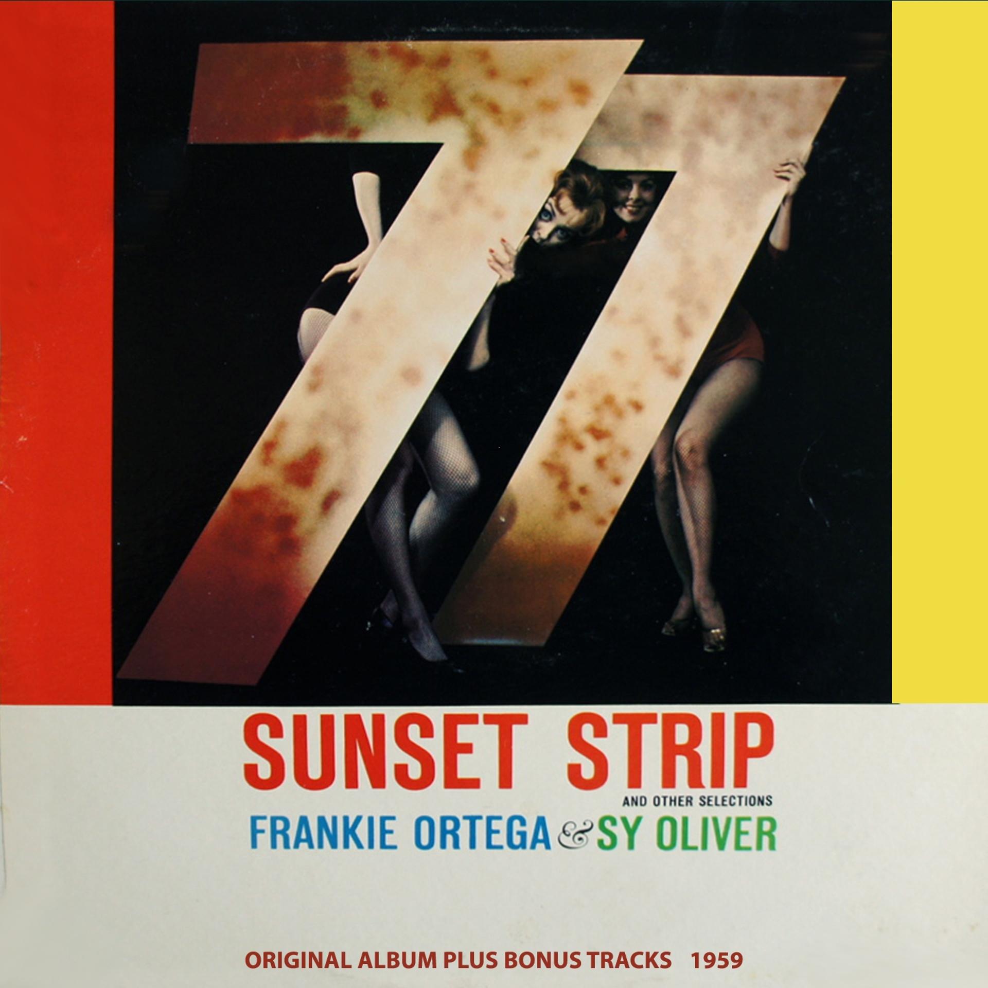 Постер альбома 77 Sunset Strip (Original Album Plus Bonus Tracks 1959)