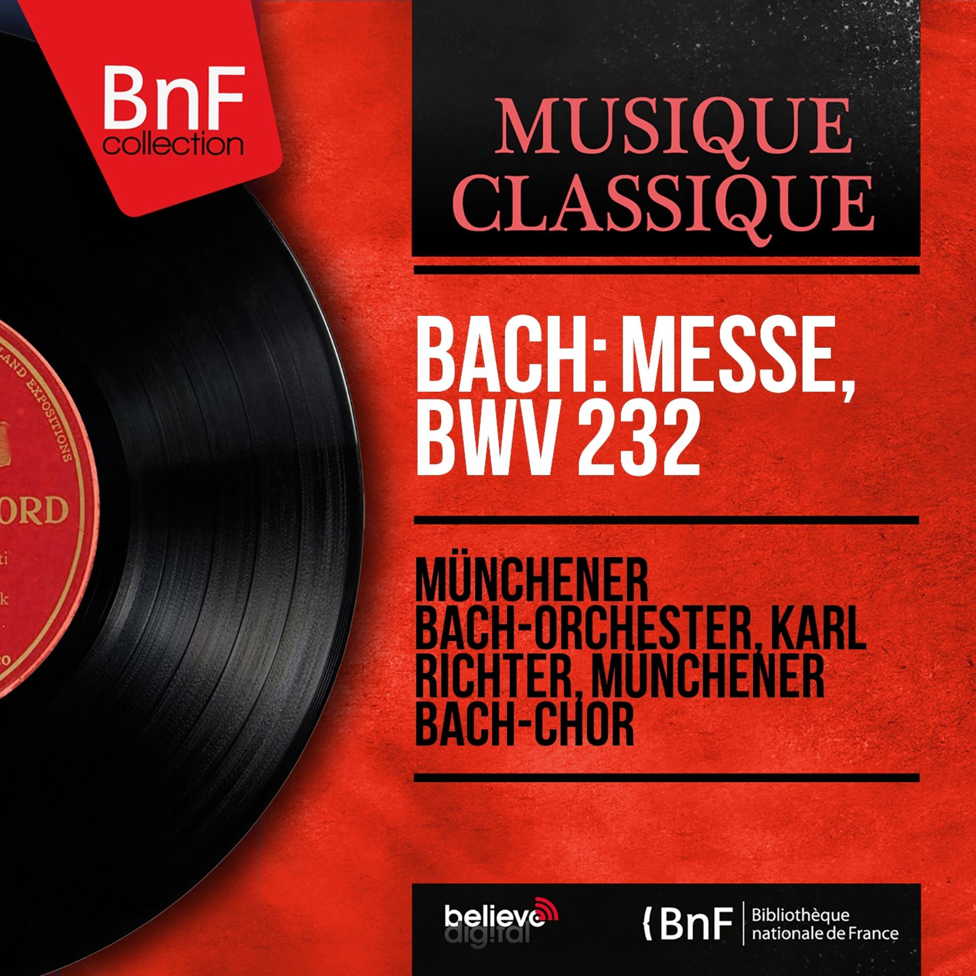 Постер альбома Bach: Messe, BWV 232 (Stereo Version)