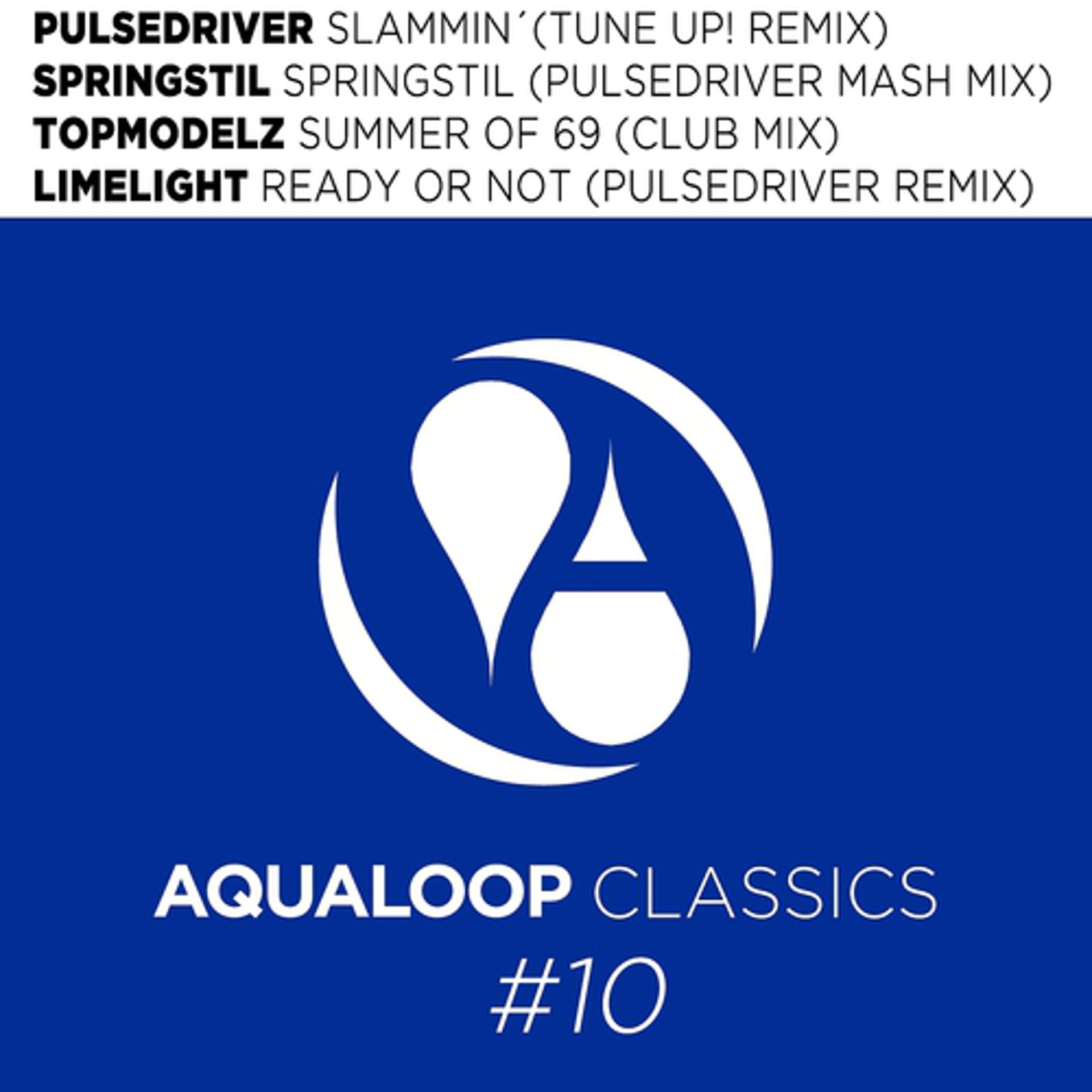Постер альбома Aqualoop Classics EP, Vol.10