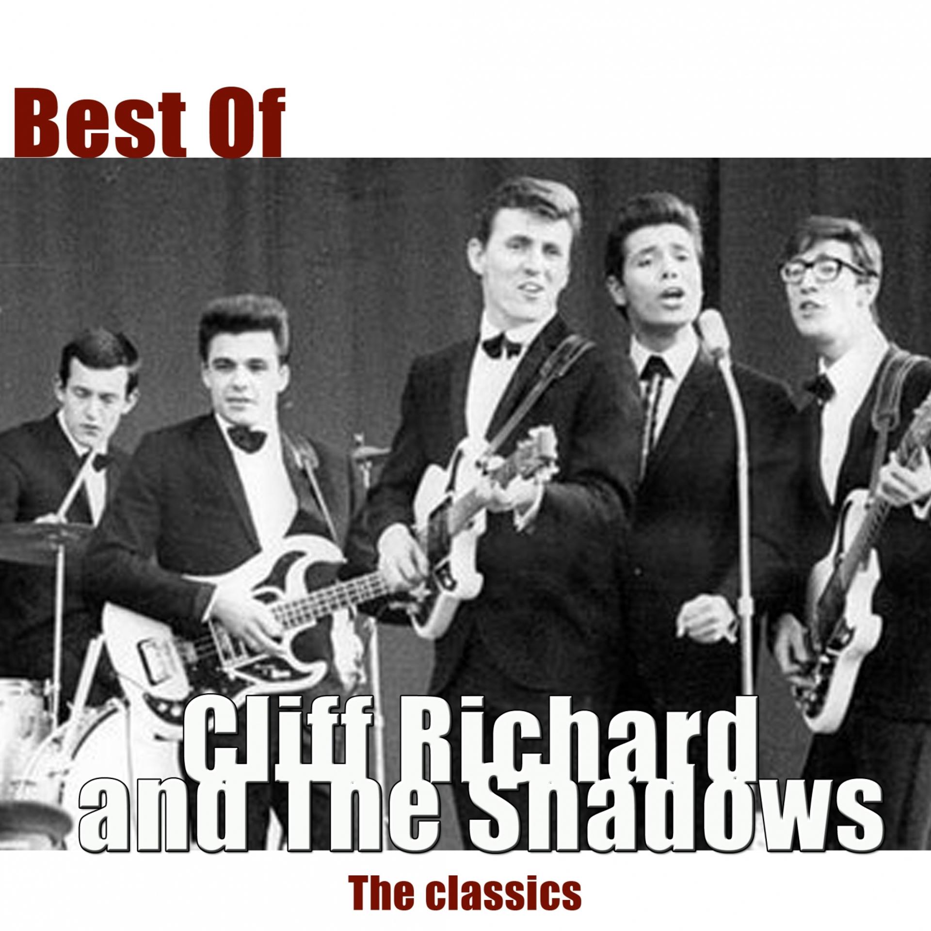Постер альбома Best of Cliff Richard and The Shadows (The Classics)