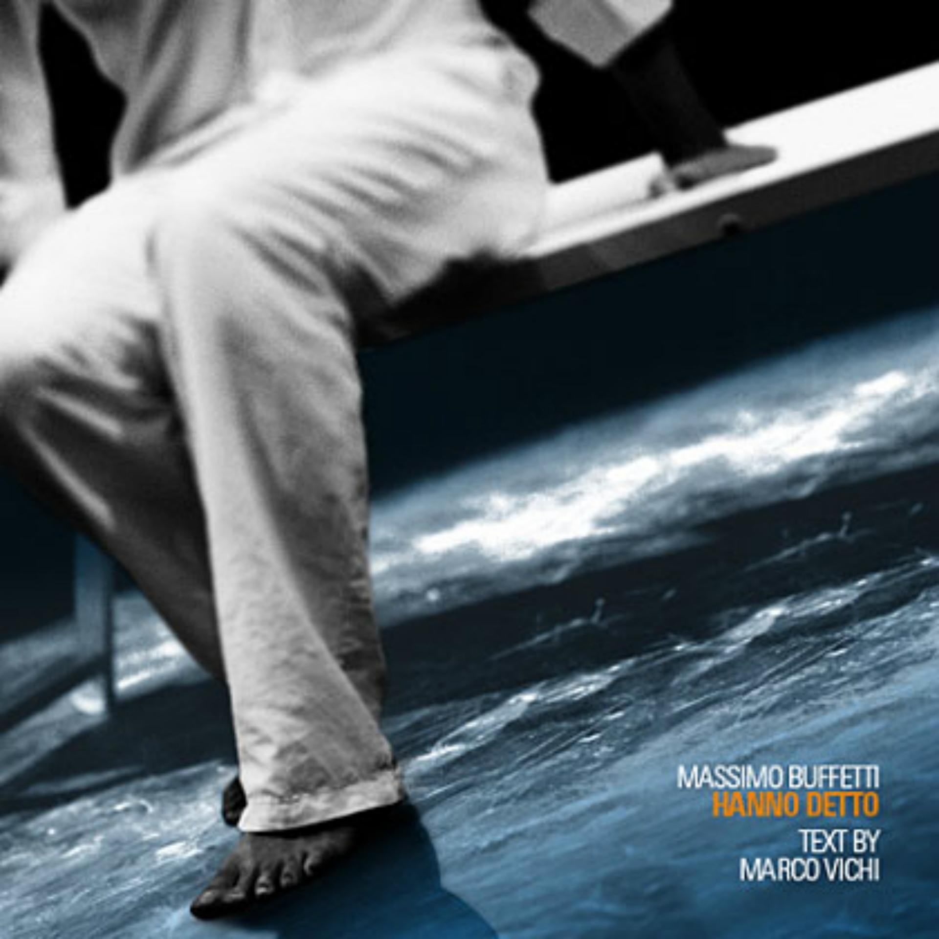 Постер альбома Massimo Buffetti: Hanno detto