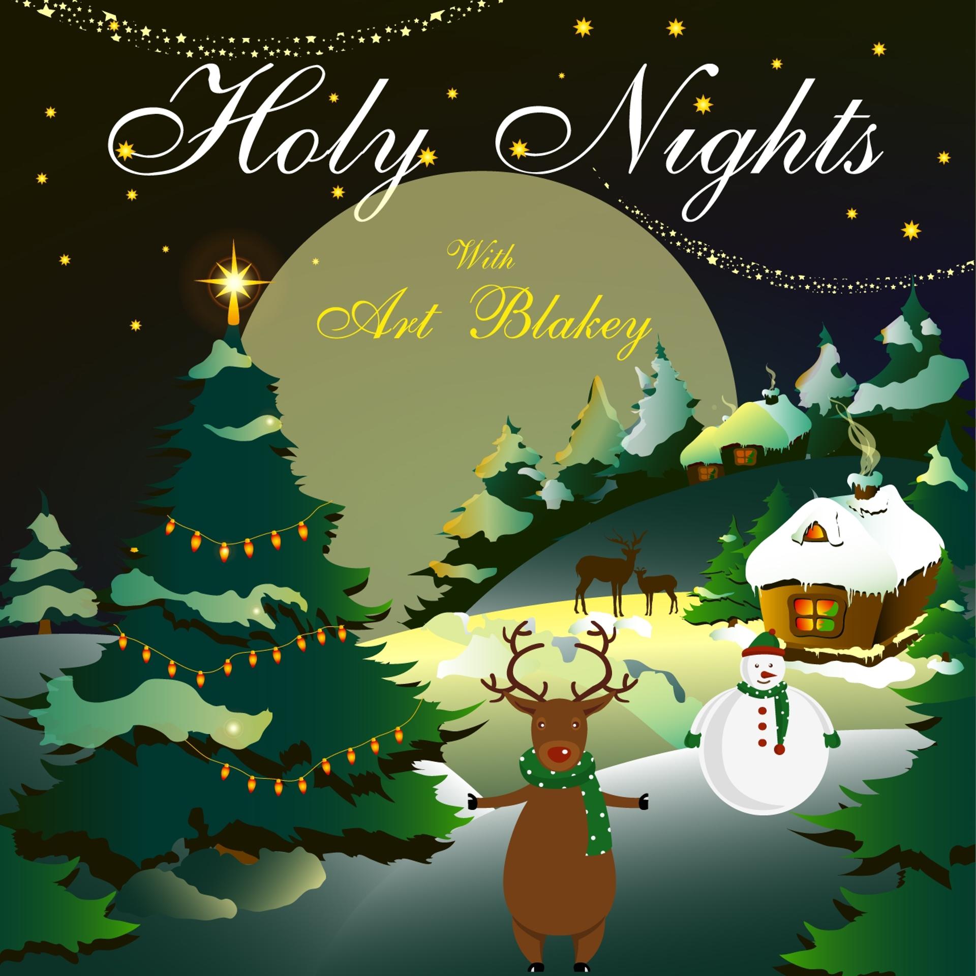 Постер альбома Holy Nights With Art Blakey