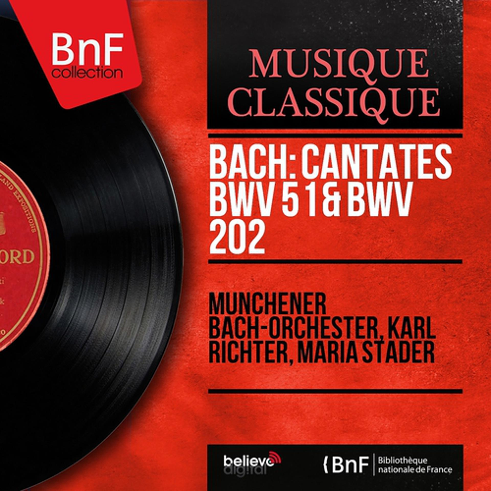 Постер альбома Bach: Cantates BWV 51 & BWV 202 (Stereo Version)