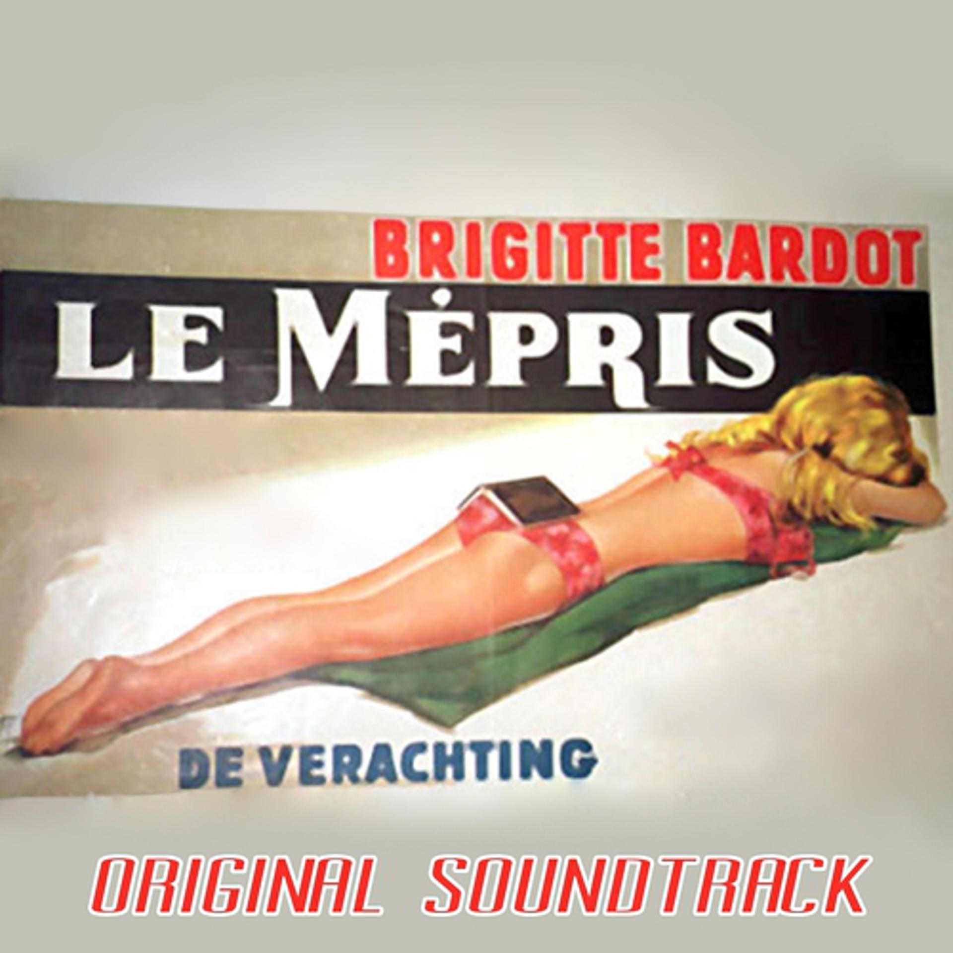 Постер альбома Le Mépris: Larupture chez Prokoch (From 'Le Mépris' Original Soundtrack)