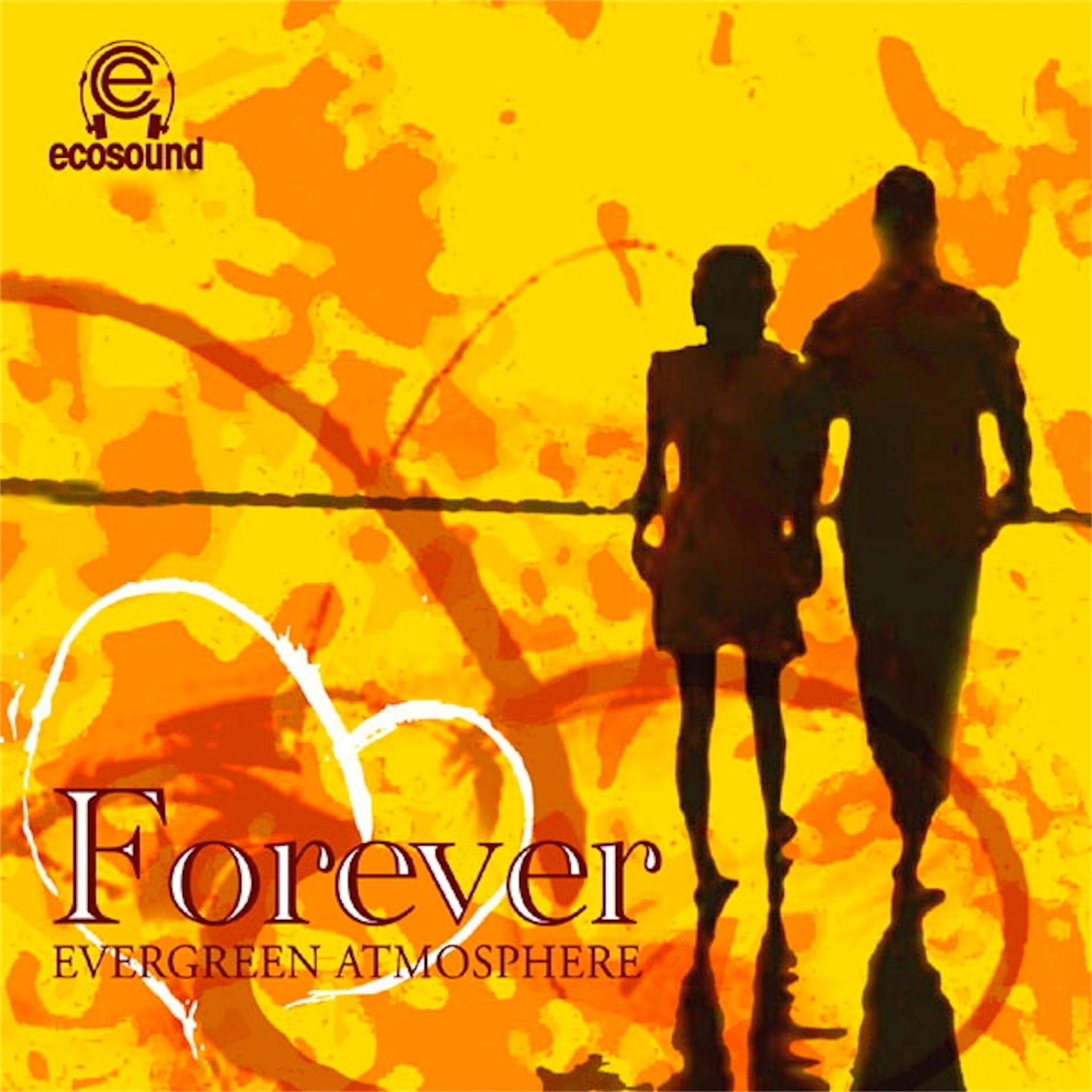 Постер альбома Forever Love Songs Ecosound
