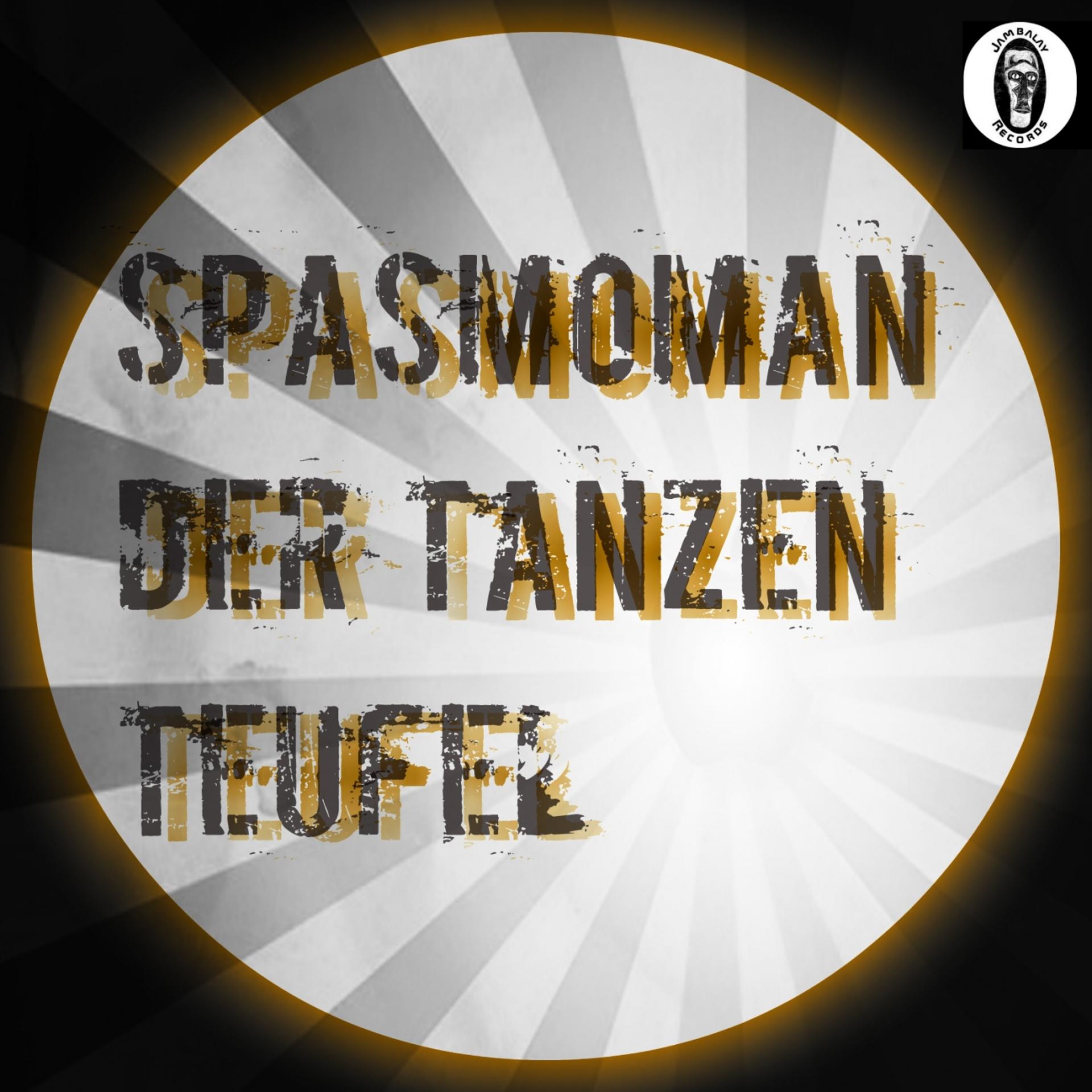 Постер альбома Der Tanzen Teufel